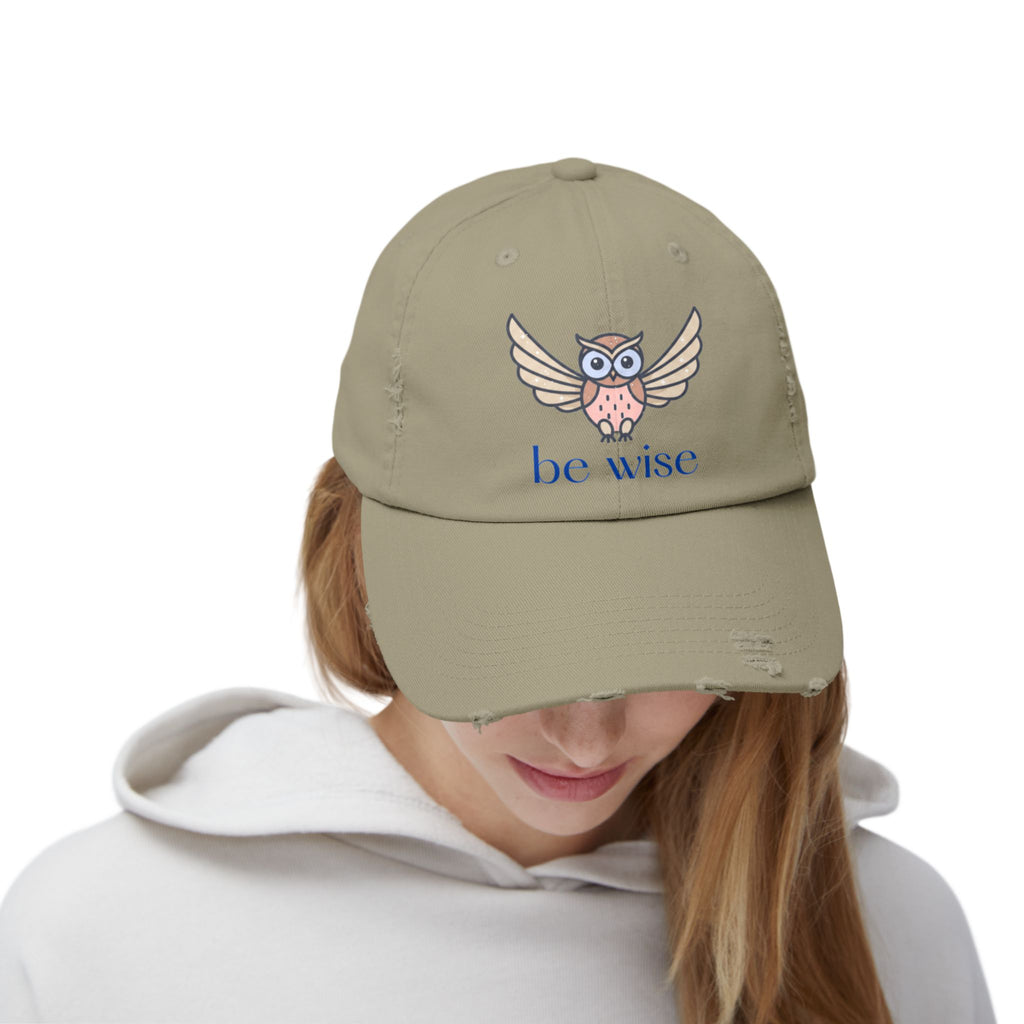 Be Wise Distressed Cap | Owl Design Hat for Thoughtful Gifts, Everyday Wear, Outdoor Adventures, Animal Lovers, Wise Quotes, Unisex Style