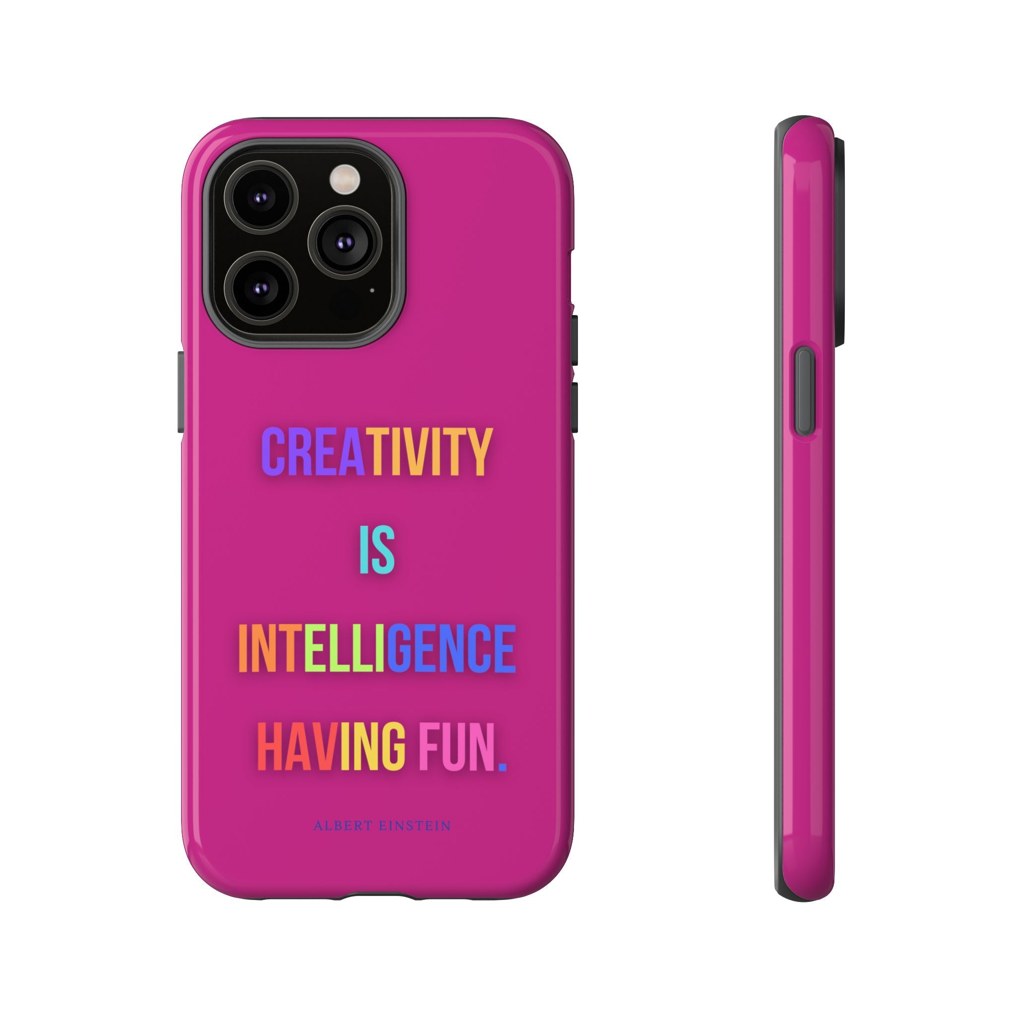 Colorful Phone Case with Inspiring Quote, Gift for Creative Souls, Tough and Fun Design, Perfect for Students and Artists