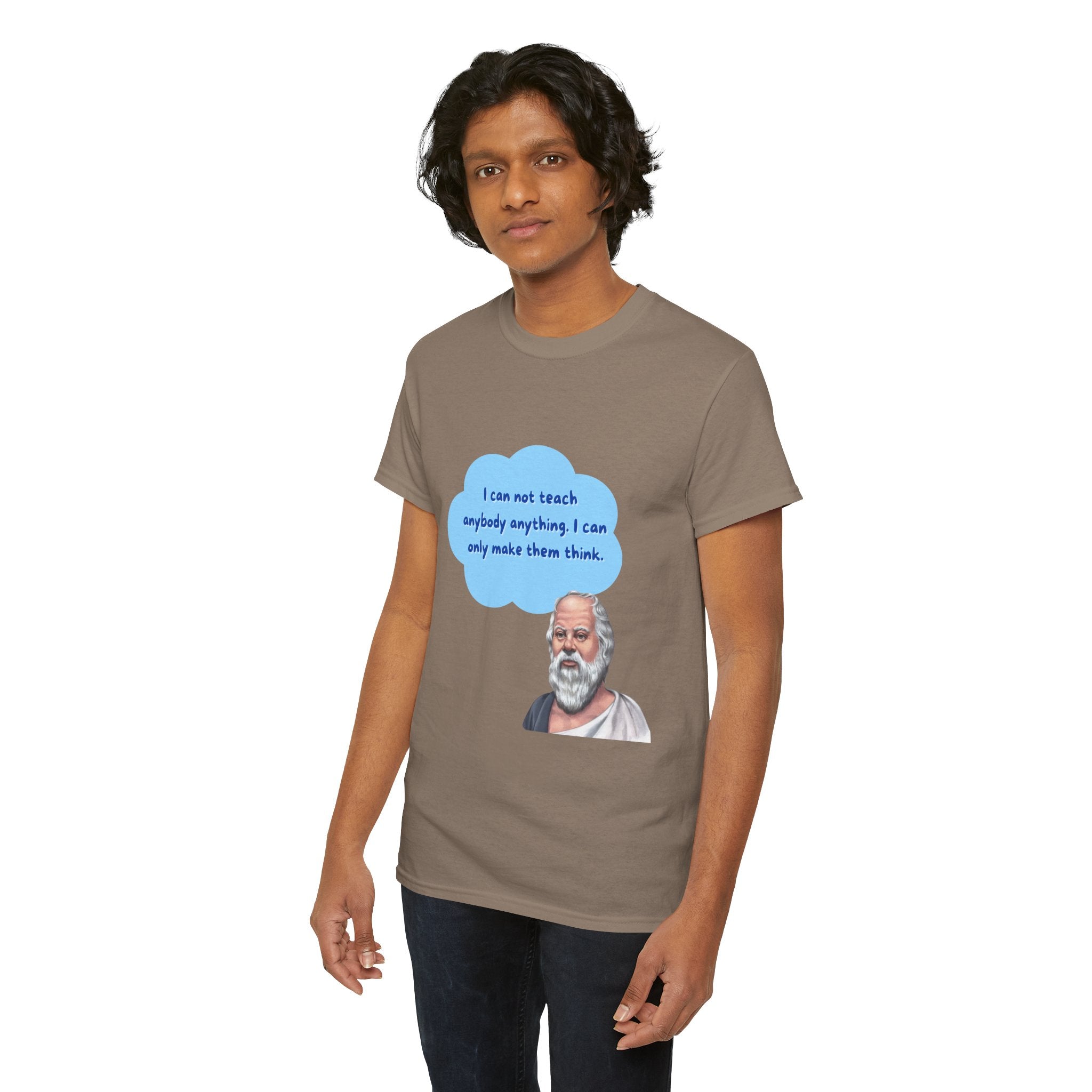 I can not teach anybody anything. I can only make them think.(Socrates) - Unisex Cotton T-Shirt, Inspirational Gift, Thought Provoking Apparel, Casual Wear, Philosopher Shirt