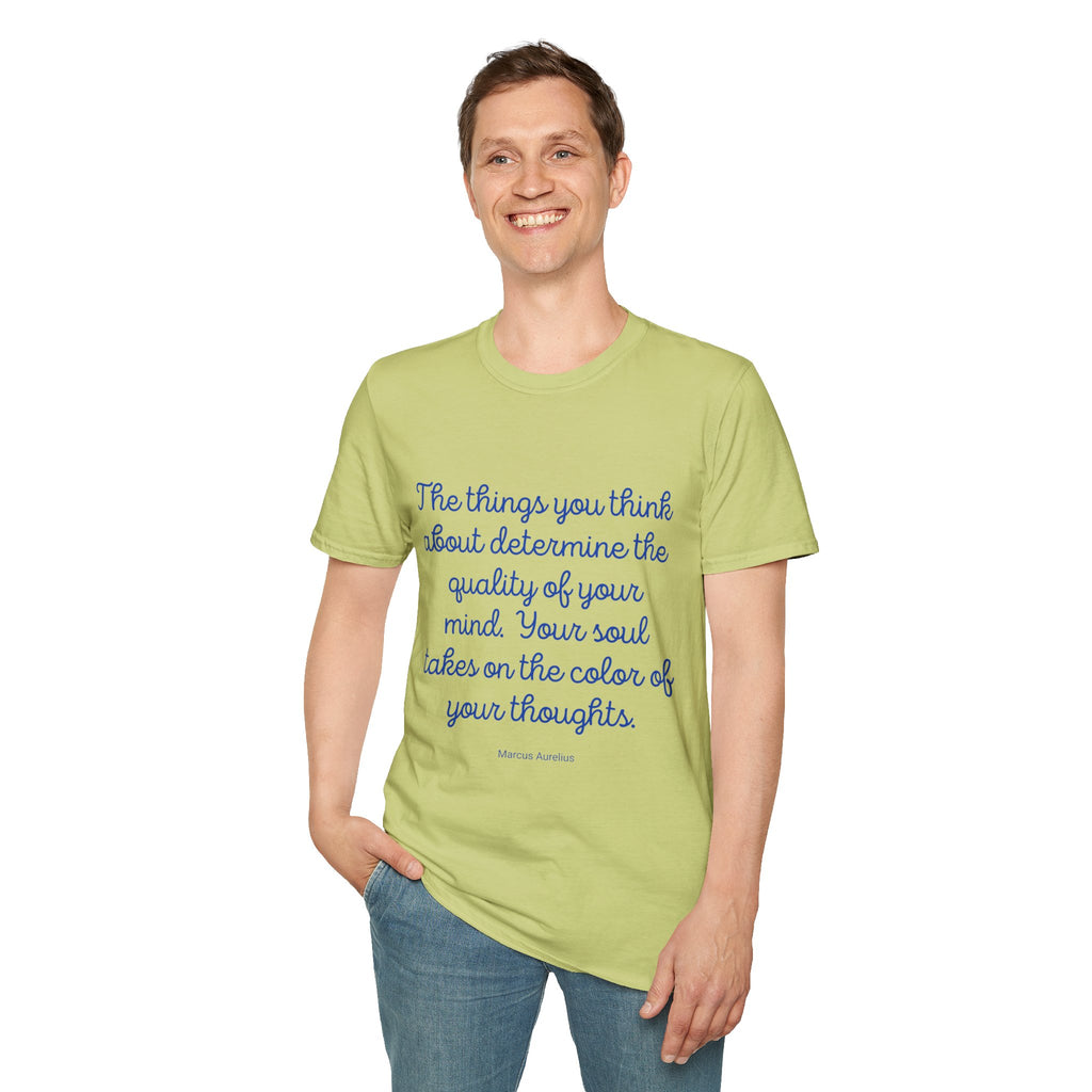 The Things you think about - Unisex T-Shirt