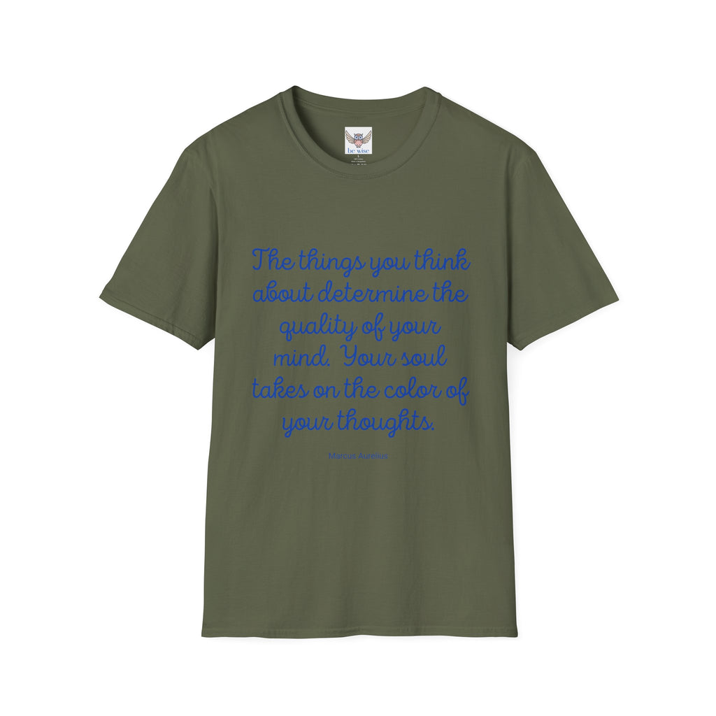 The Things you think about - Unisex T-Shirt