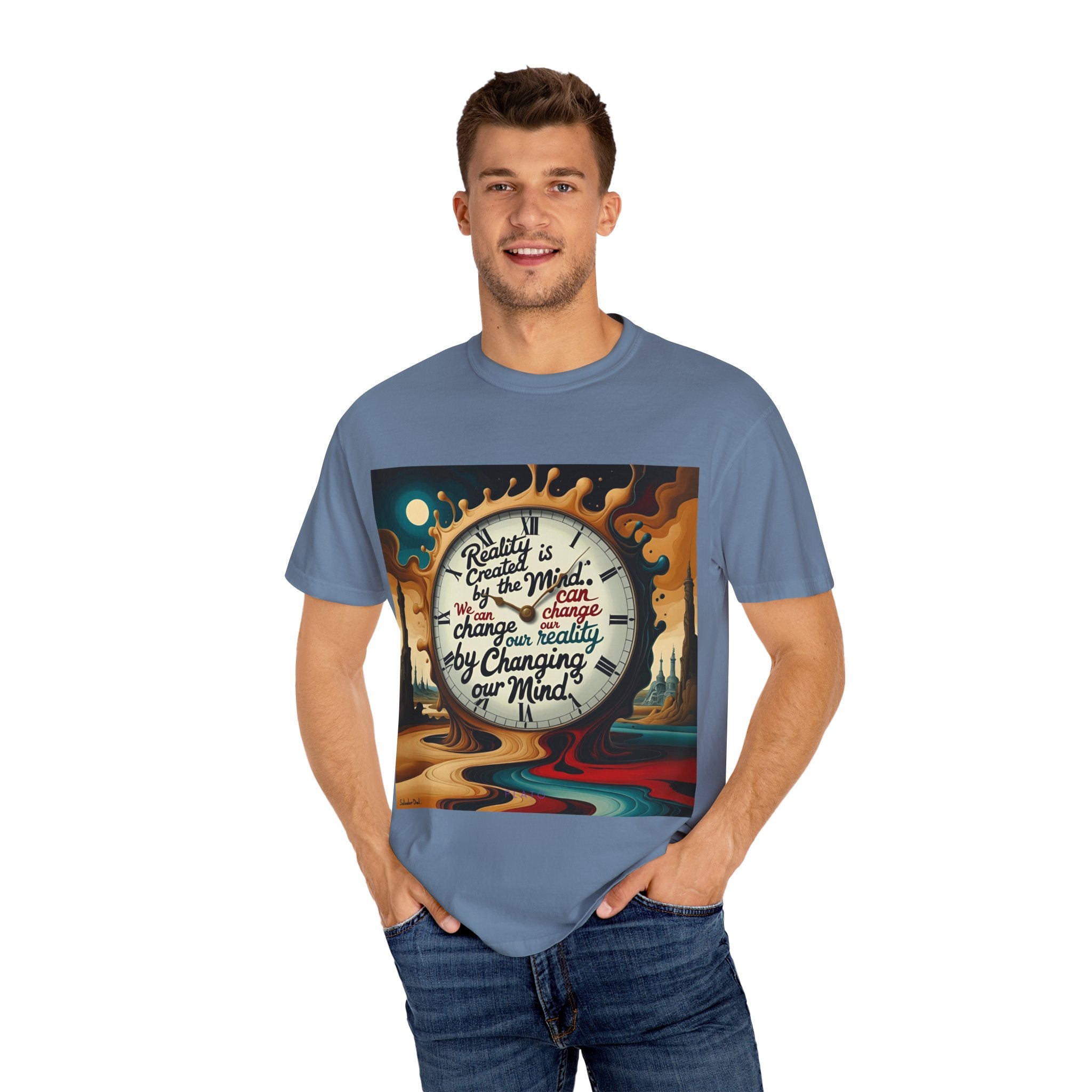 Reality is created by the mind. We can change our reality by changing our mind. ||  | Unisex Garment-Dyed Tee, Inspirational Apparel, Casual Gift, Motivational Shirt, Fun Everyday Wear