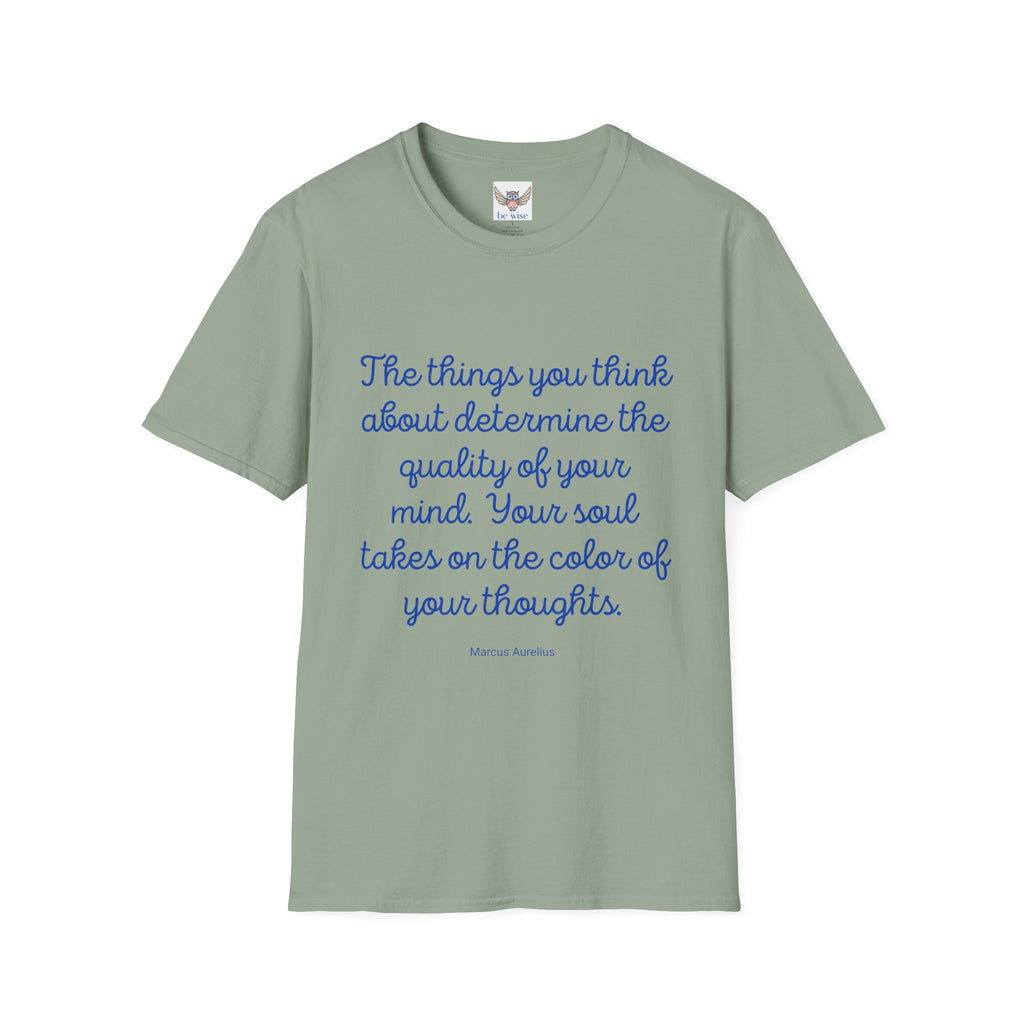 The Things you think about - Unisex T-Shirt