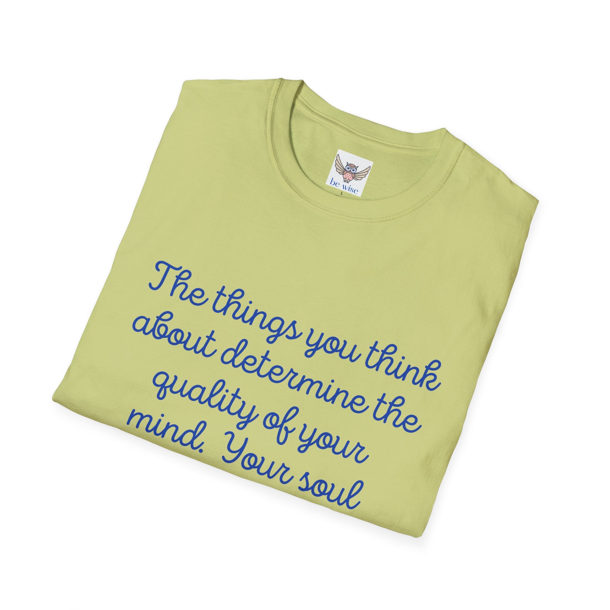 The Things you think about - Unisex T-Shirt