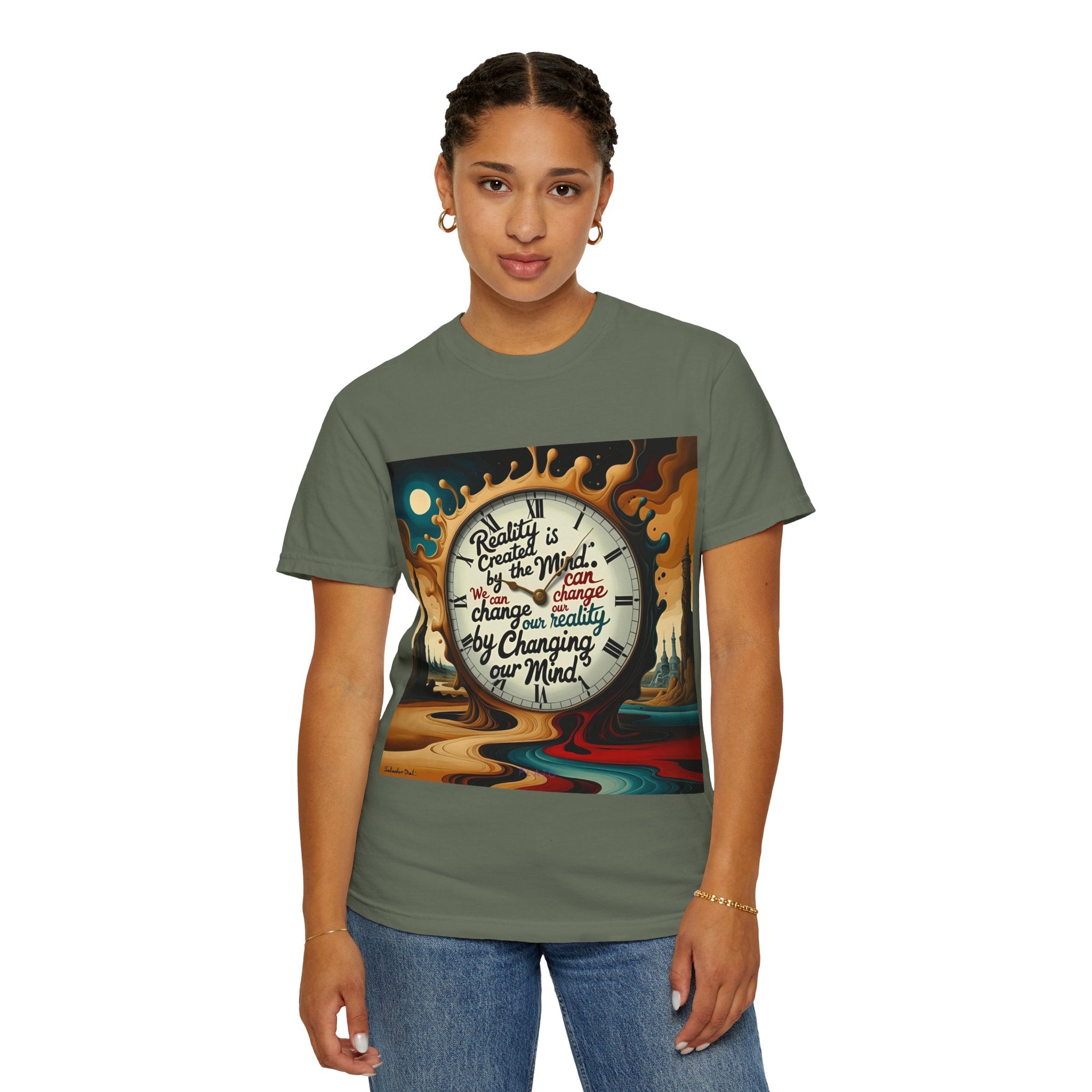 Reality is created by the mind. We can change our reality by changing our mind. ||  | Unisex Garment-Dyed Tee, Inspirational Apparel, Casual Gift, Motivational Shirt, Fun Everyday Wear