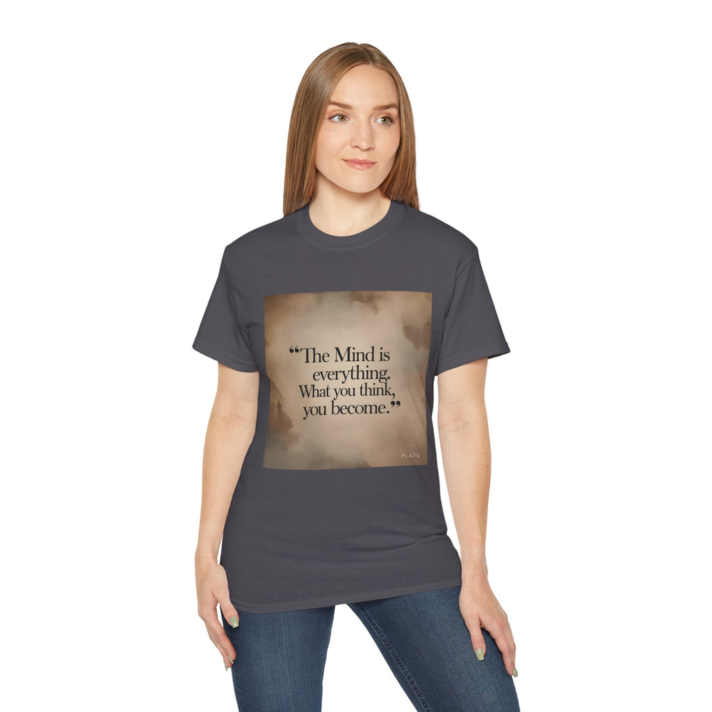 The mind is everything. What you think, you become. || Mindfulness Tee, Motivational Apparel, Self-Improvement Gift, Casual Wear for Men and Women