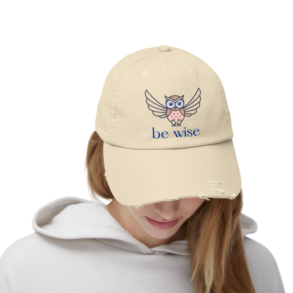 Be Wise Distressed Cap | Owl Design Hat for Thoughtful Gifts, Everyday Wear, Outdoor Adventures, Animal Lovers, Wise Quotes, Unisex Style