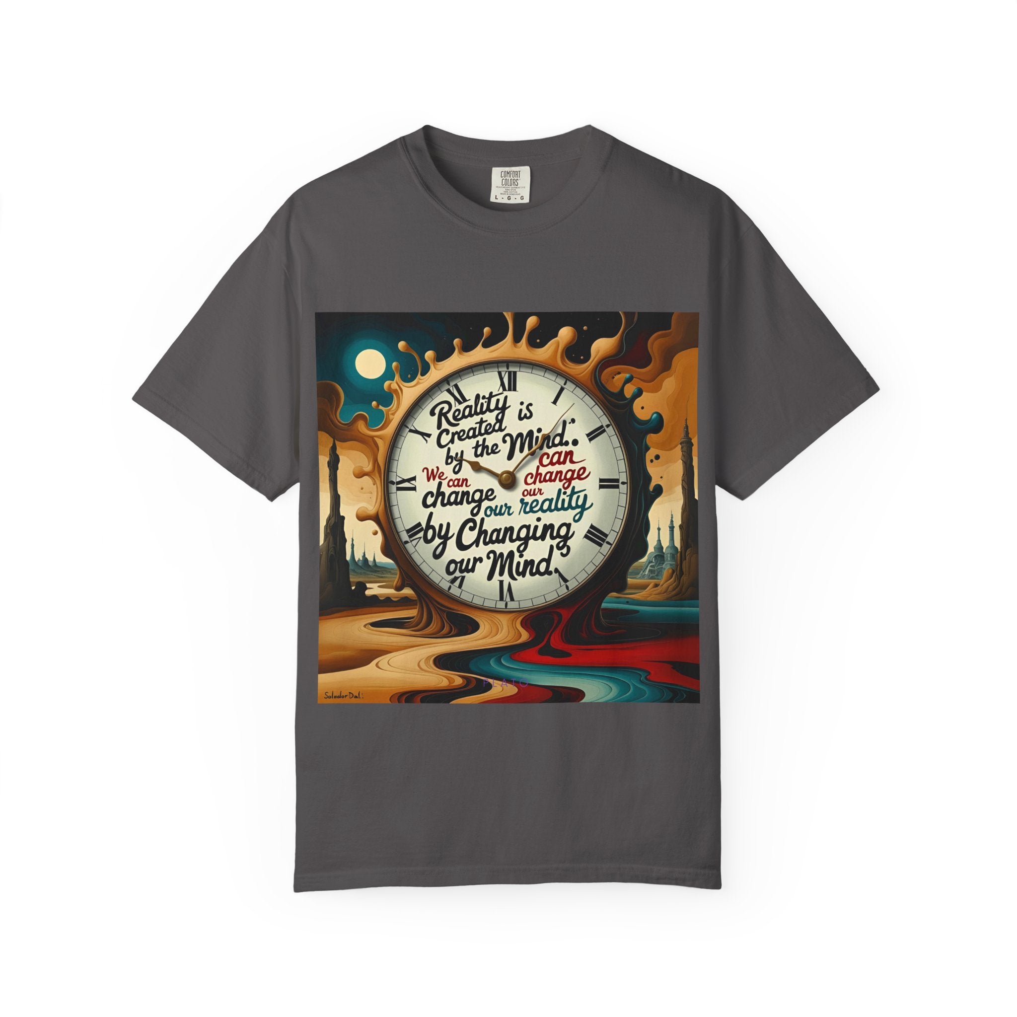 Reality is created by the mind. We can change our reality by changing our mind. ||  | Unisex Garment-Dyed Tee, Inspirational Apparel, Casual Gift, Motivational Shirt, Fun Everyday Wear