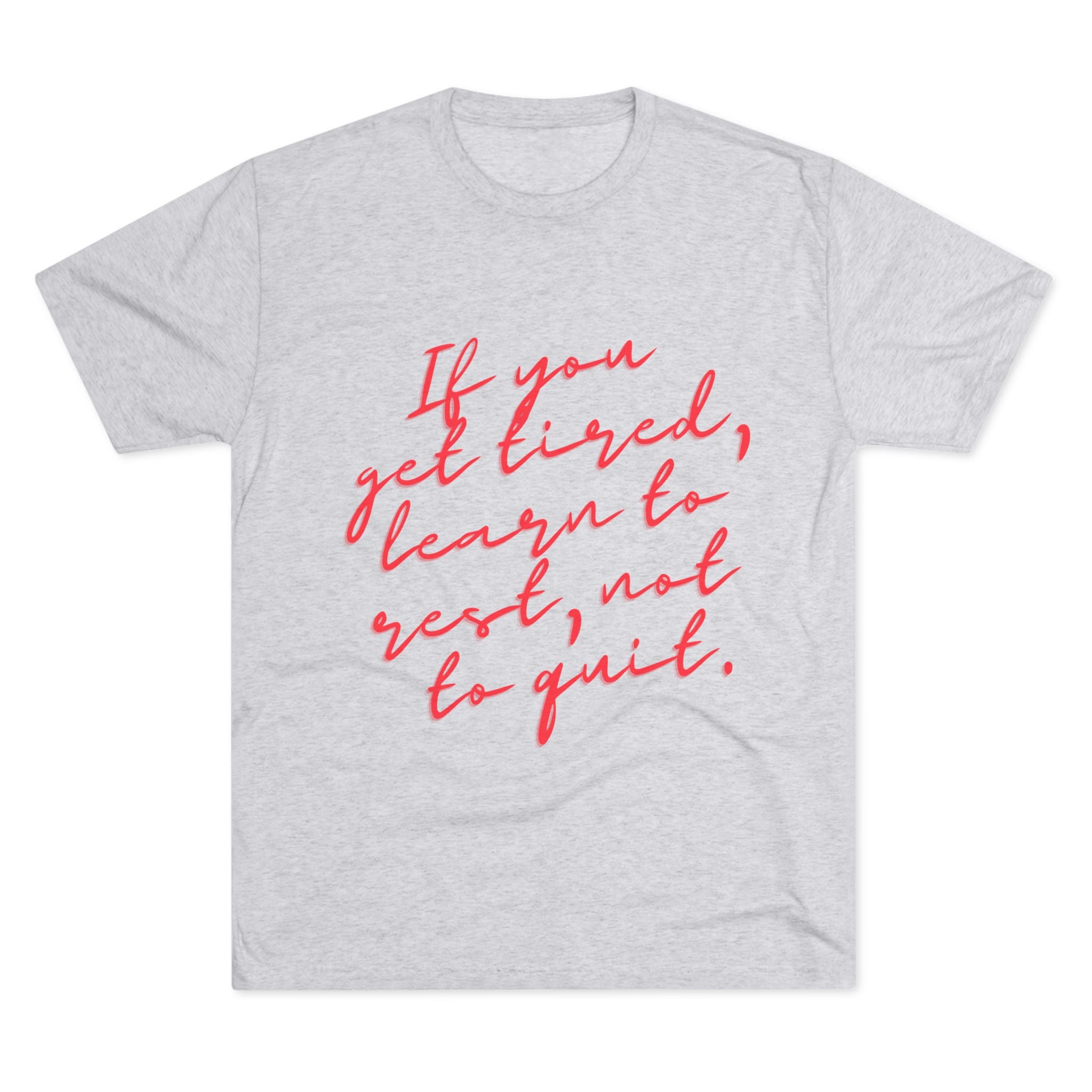 If you get tired, learn to rest, not to quit. || - Motivational Shirt for Relaxation and Self-Care, Gift for Friends, Positive Vibes Tee, Casual Wear, [...]