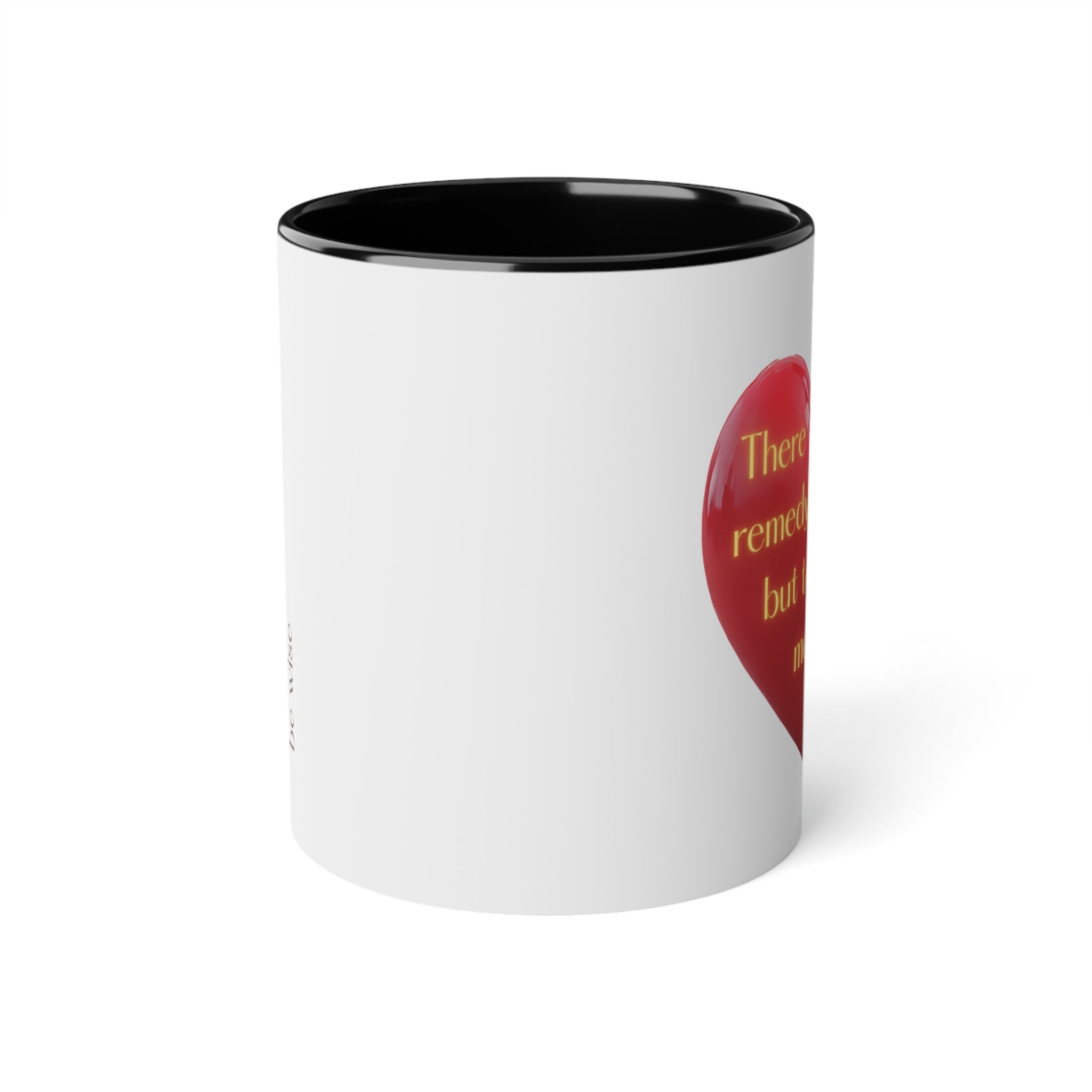 Heartfelt Wisdom Mug, Inspirational Coffee Cup, Motivational Gift, Thoughtful Tea Mug, Unique Ceramic Drinkware