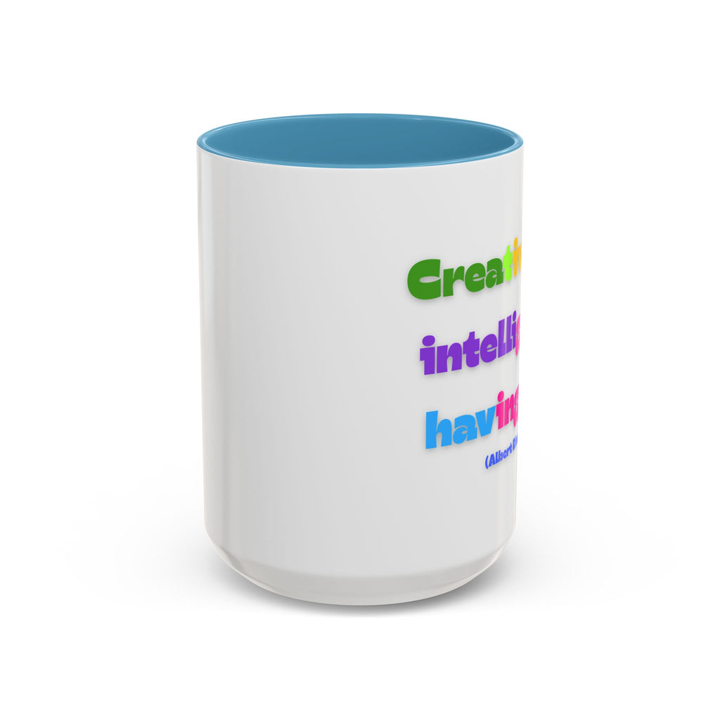 Colorful Inspirational Coffee Mug - Creativity is Intelligence Having Fun - Perfect Gift for Teachers, Artists, and Students