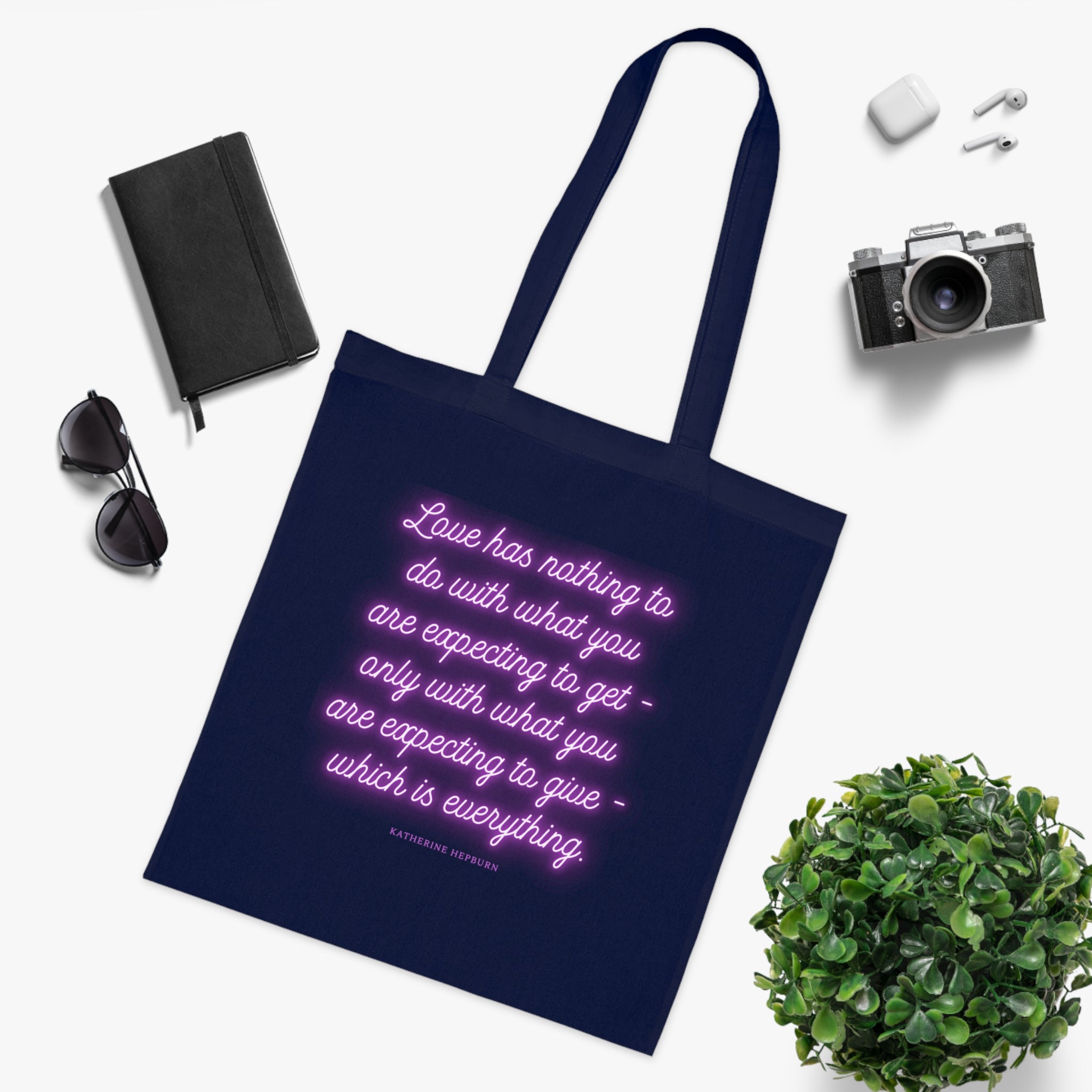 Love has nothing to do with what you are expecting to get - only with what you are expecting to give - which is everything. (Katherine Hepburn) || Inspirational Cotton Tote Bag - Perfect for Shopping, Gifts, Eco-Friendly Lifestyle, Yoga, Quotes
