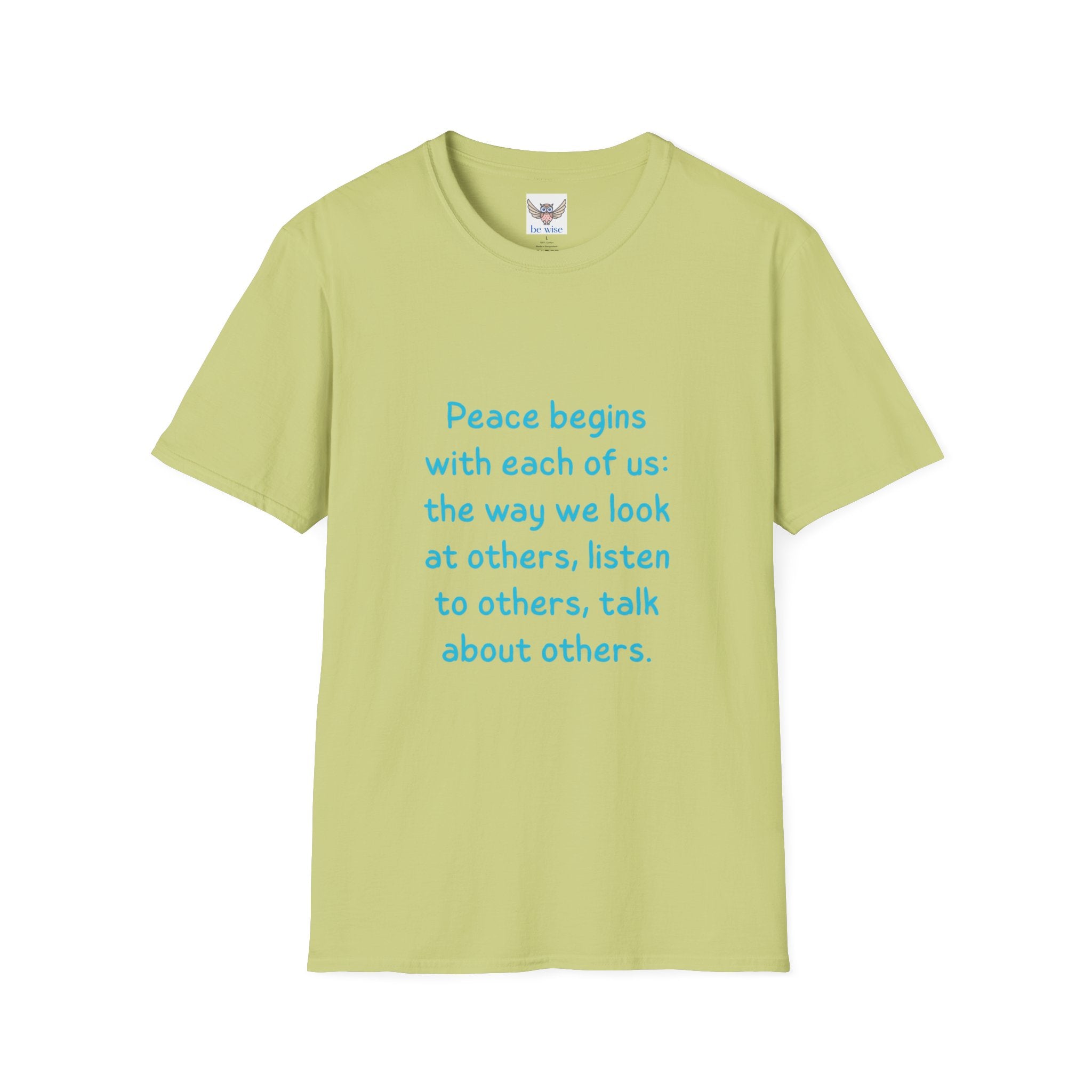 Peace begins with each of us: the way we look at others, listen to others, talk about others. || Inspirational Tee | Gift for Friends, Relaxed Style, Everyday Wear, Comfortable Fit, Kindness Apparel