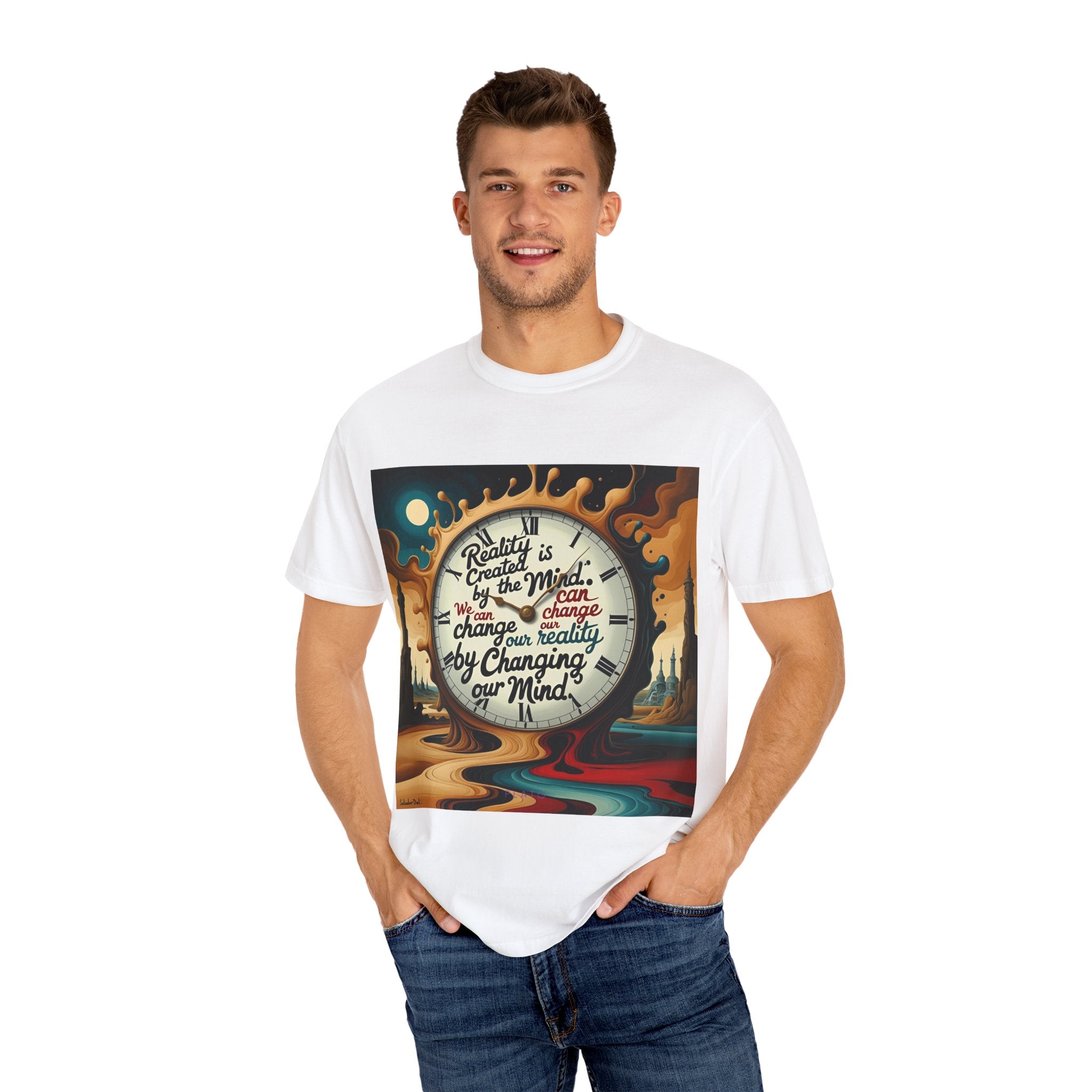 Reality is created by the mind. We can change our reality by changing our mind. ||  | Unisex Garment-Dyed Tee, Inspirational Apparel, Casual Gift, Motivational Shirt, Fun Everyday Wear