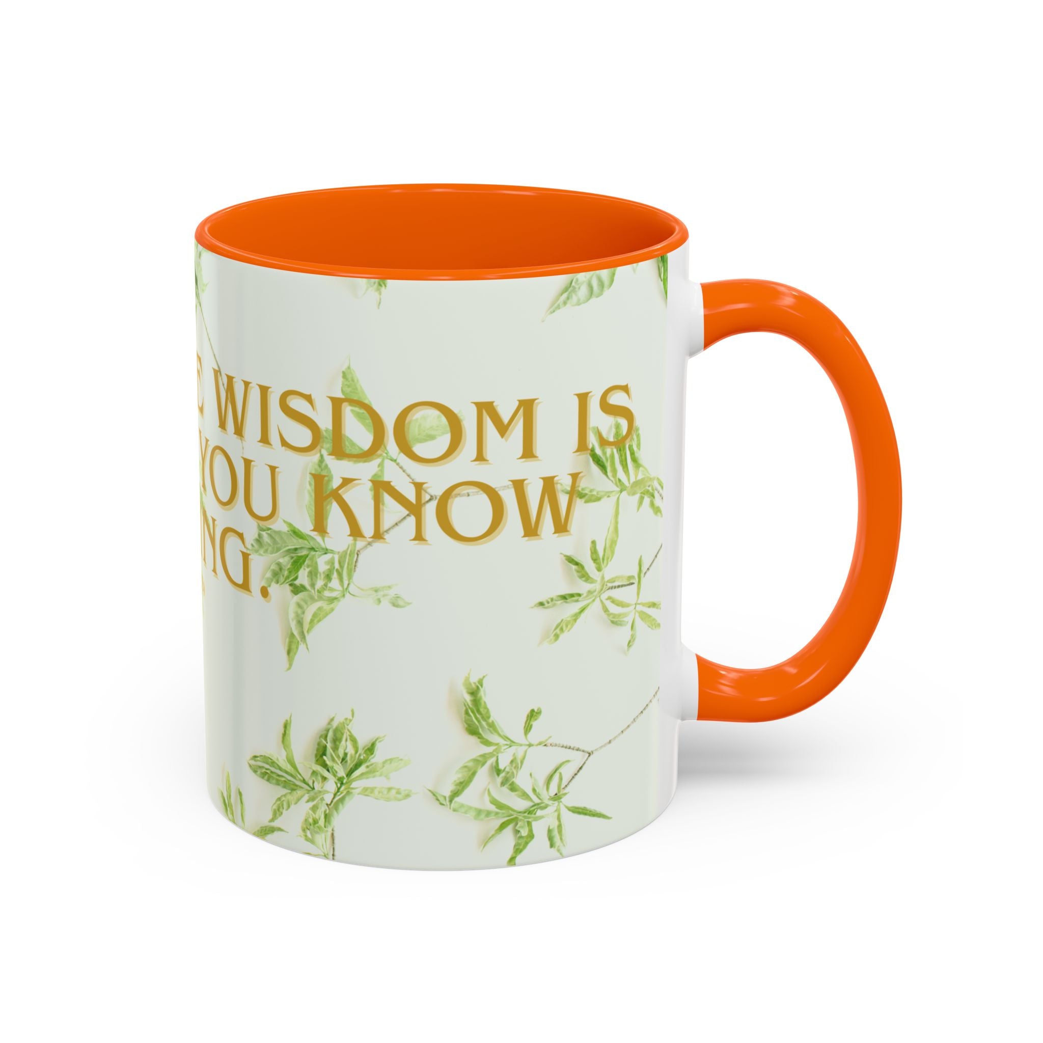 Wisdom Quote Coffee Mug