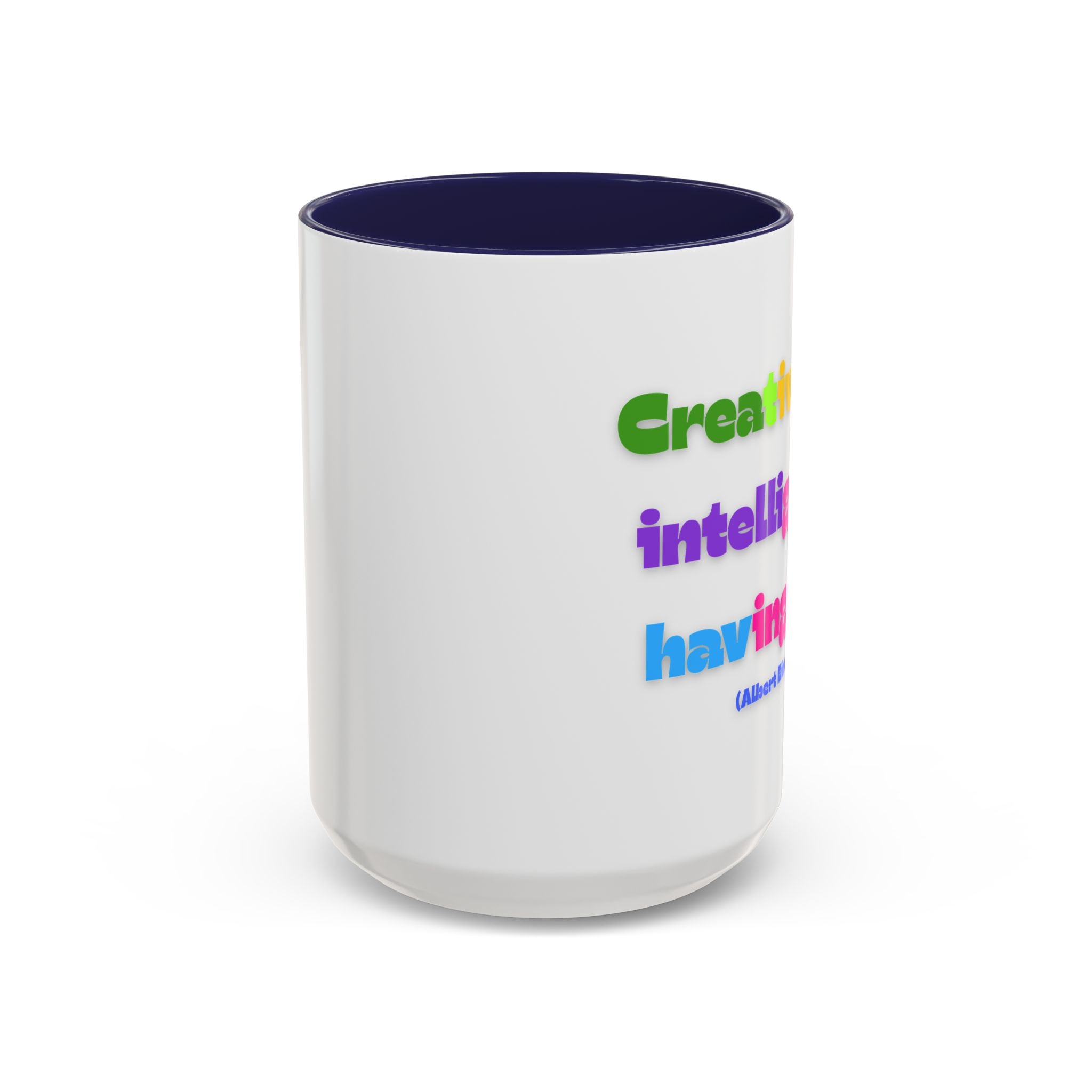 Colorful Inspirational Coffee Mug - Creativity is Intelligence Having Fun - Perfect Gift for Teachers, Artists, and Students