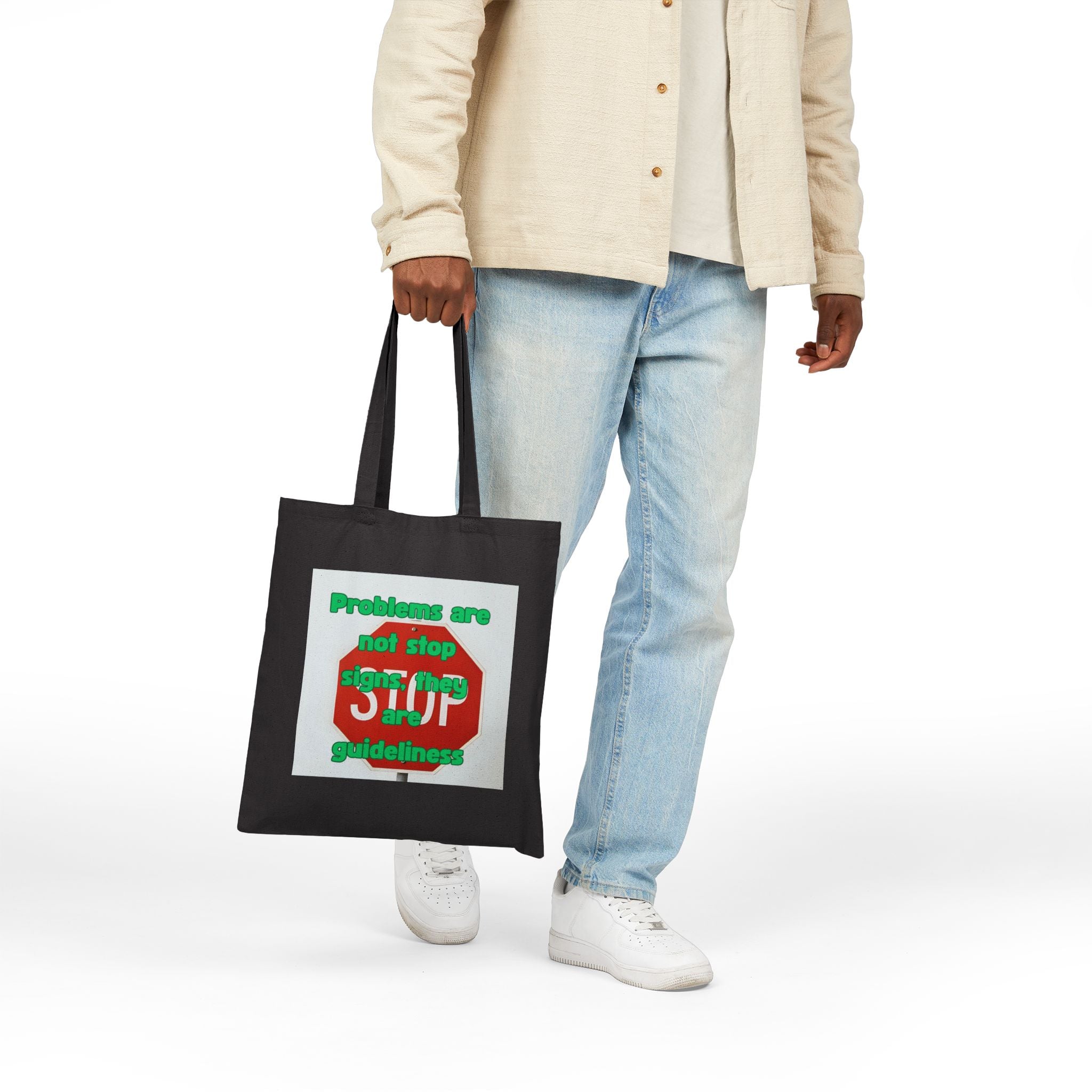 Problems are not stop signs, they are guidelines. || Humorous Cotton Canvas Tote Bag - Eco-Friendly Market Bag, Funny Quote Tote, Gift for Teachers, Grocery Bag, Reusable Shopping Tote