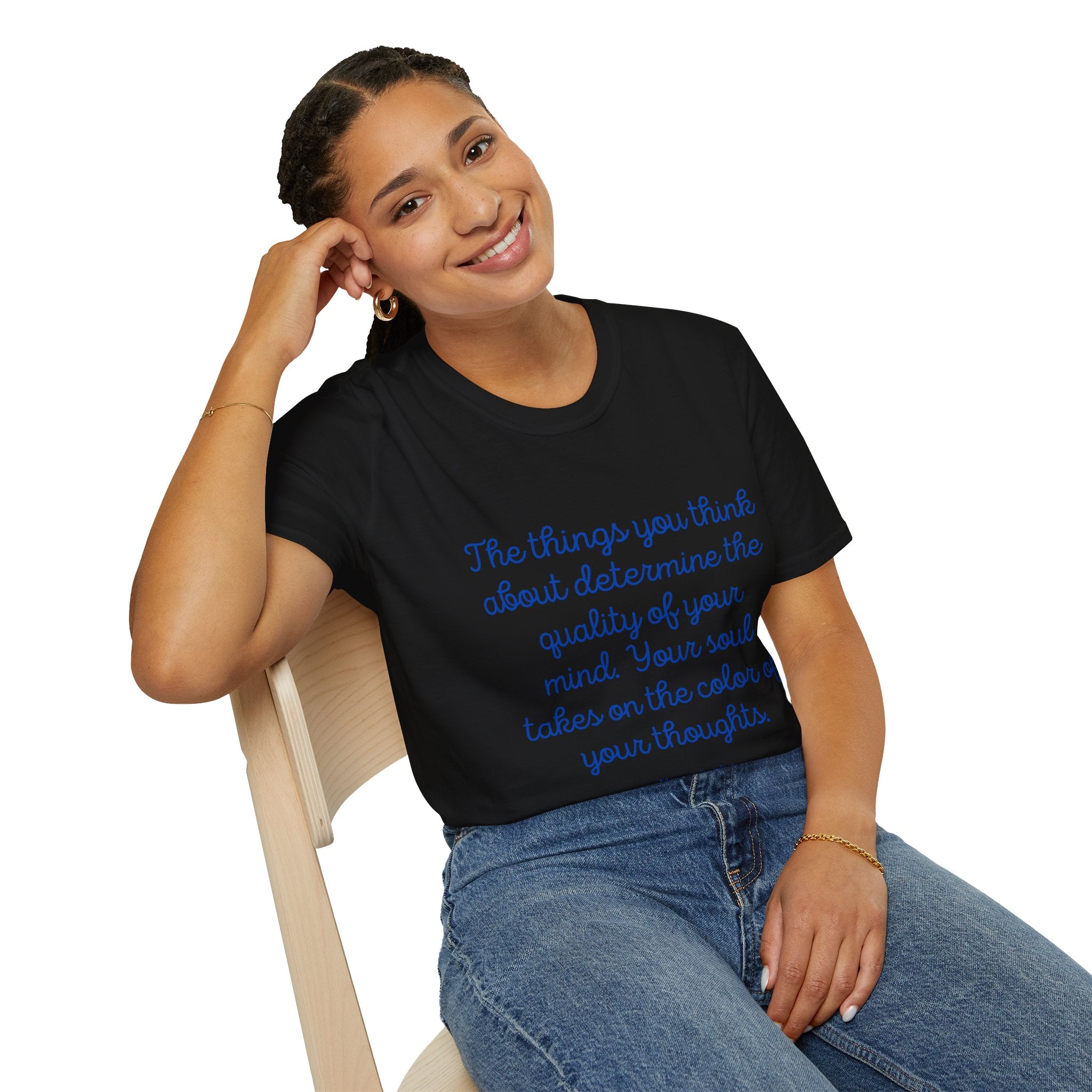 The Things you think about - Unisex T-Shirt