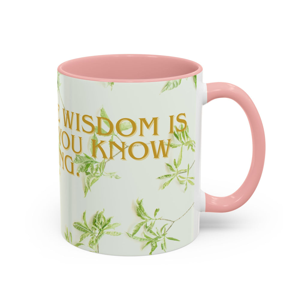 Wisdom Quote Coffee Mug