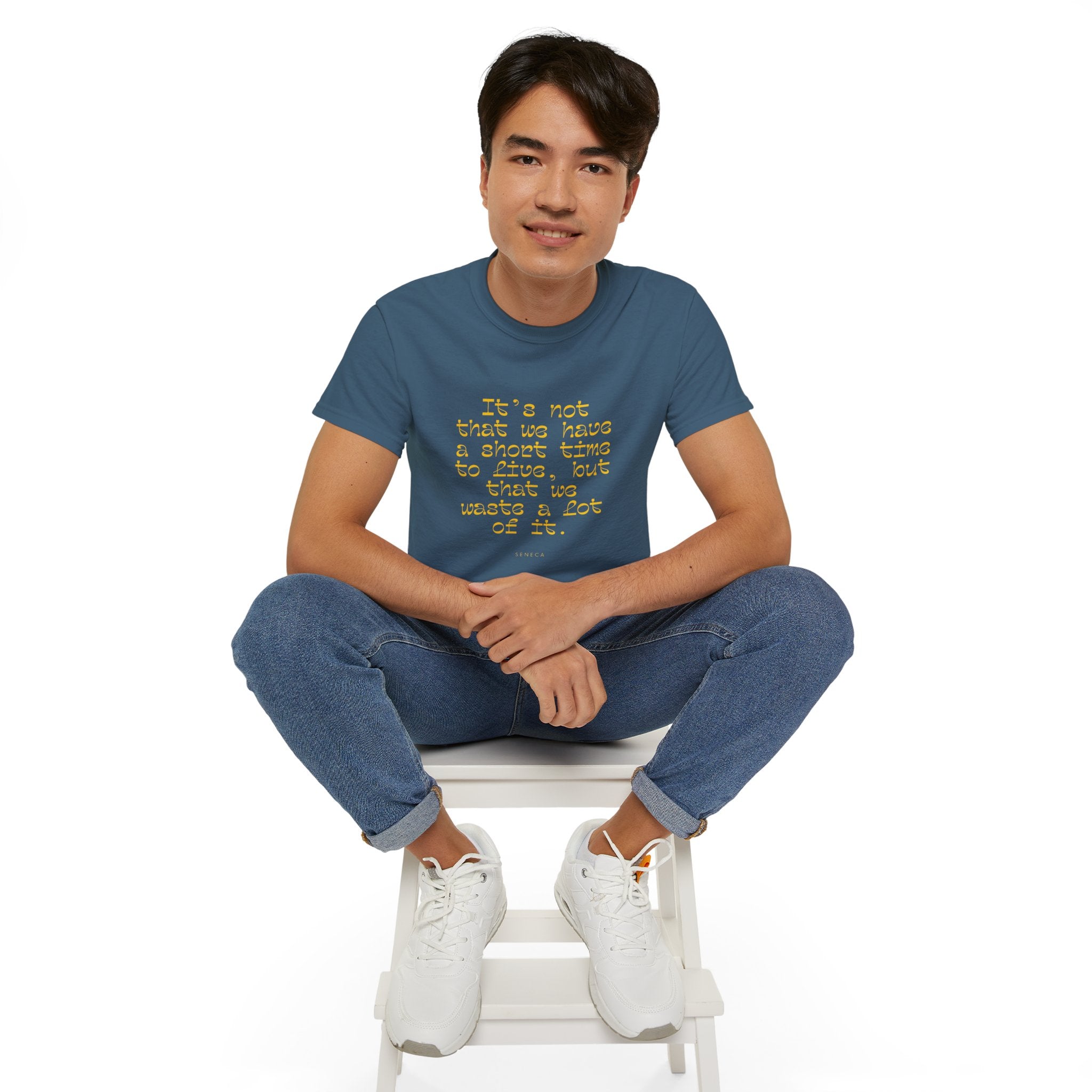 It’s not that we have a short time to live, but that we waste a lot of it. || - Motivational Shirt for Everyday Moments, Gift for Friends & Family, Casual Wear, Birthday, Encouragement