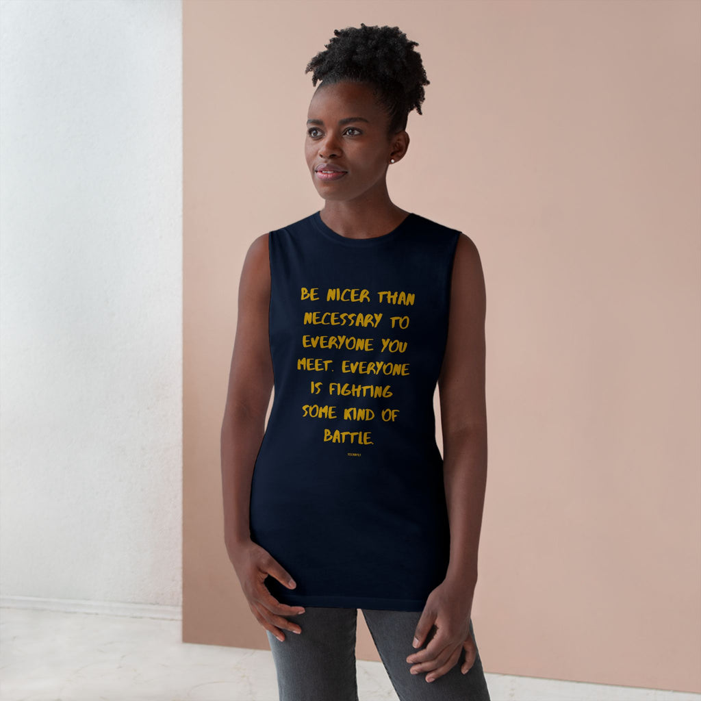 Inspirational Unisex Tank Top - Be Nicer Than Necessary
