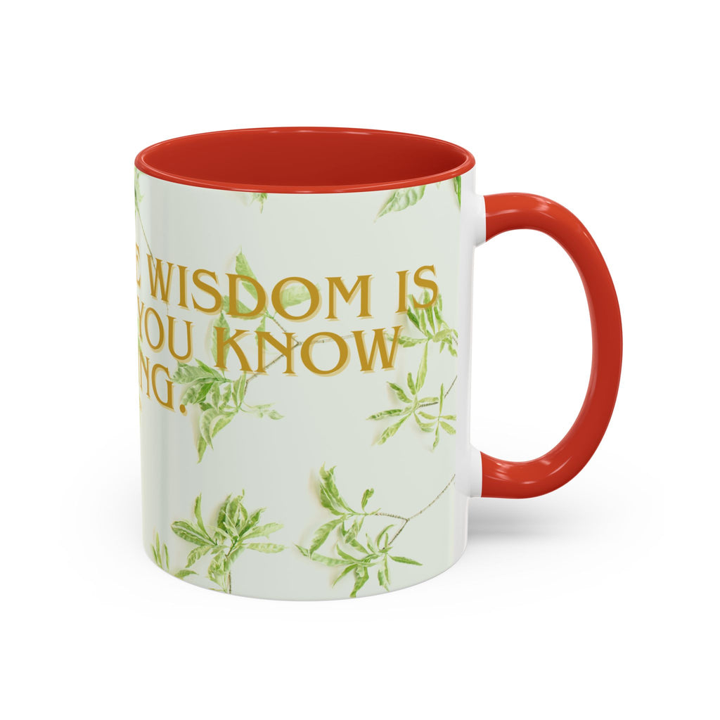 Wisdom Quote Coffee Mug
