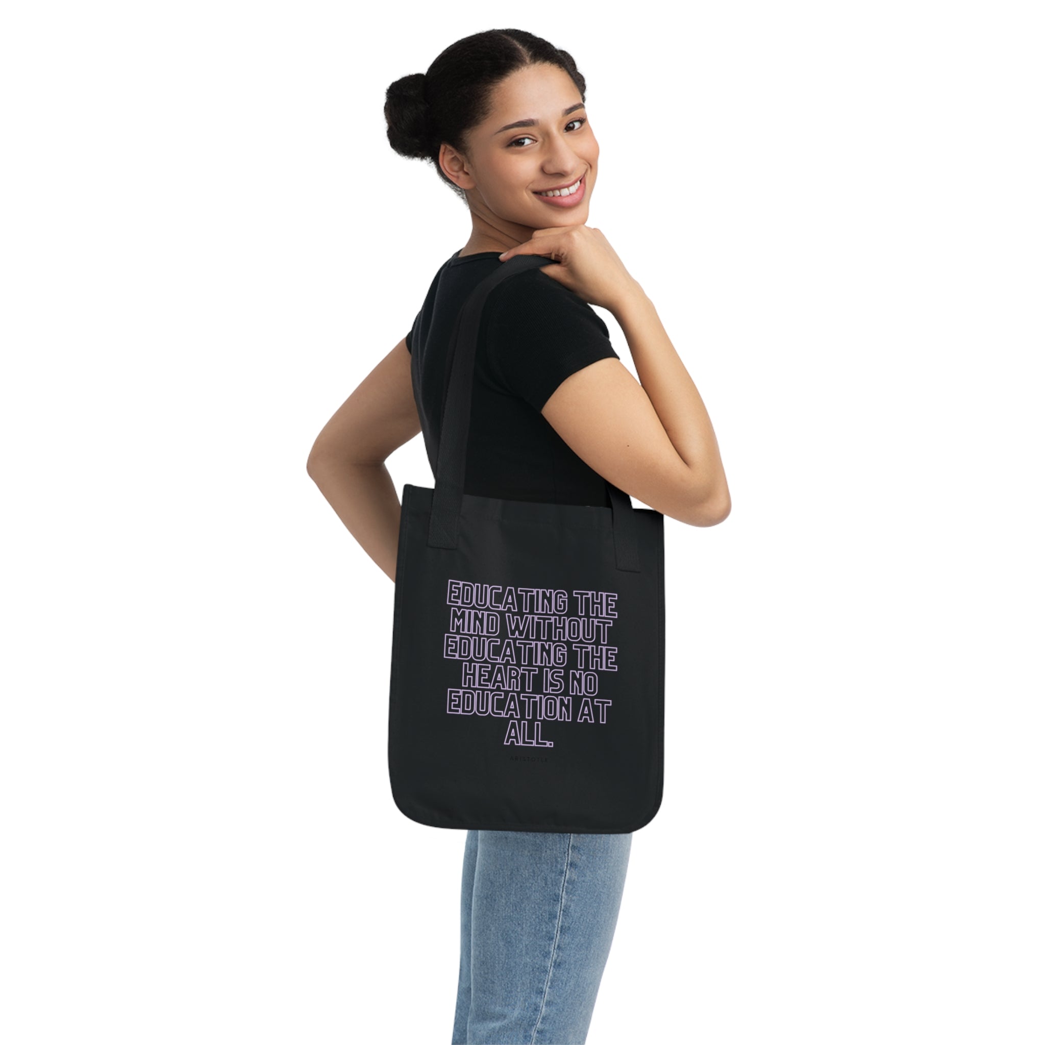 Educating the mind without educating the heart is no education at all. || Empowering Quote Tote Bag - Organic Canvas Carryall, Minimalist Reusable Shopping Bag, Gift for Students, Education Lover, Eco-Friendly Bag