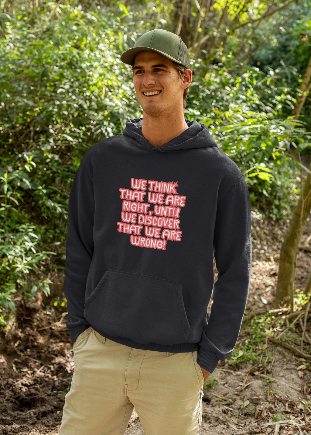 Men's Motivational Hooded Sweatshirt - Funny Quote, Gift for Friends, Casual Wear, Cozy Hoodie, Unique Apparel