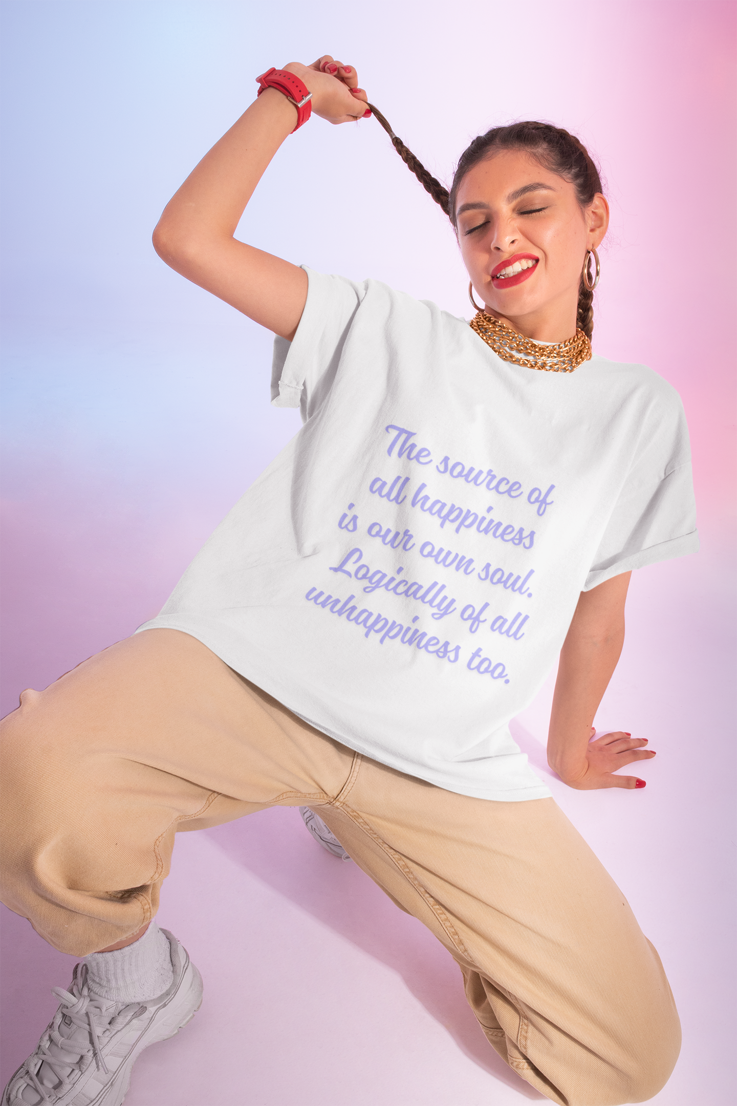 The source of all happiness is our own soul.  Logically of all unhappiness too. ||  Inspirational Shirt, Motivational Gift, Casual Wear, Everyday Comfort, Self-Love Apparel