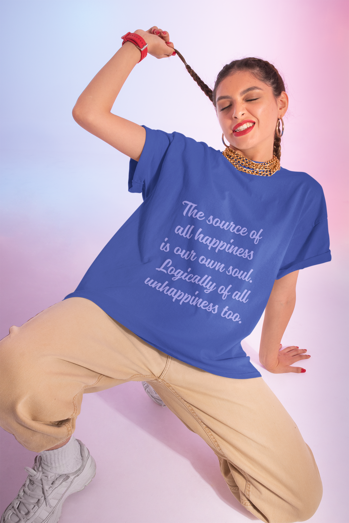 The source of all happiness is our own soul.  Logically of all unhappiness too. ||  Inspirational Shirt, Motivational Gift, Casual Wear, Everyday Comfort, Self-Love Apparel