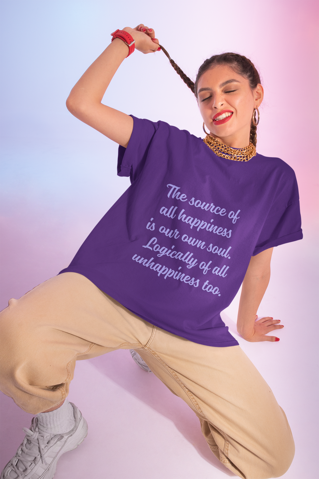 The source of all happiness is our own soul.  Logically of all unhappiness too. ||  Inspirational Shirt, Motivational Gift, Casual Wear, Everyday Comfort, Self-Love Apparel