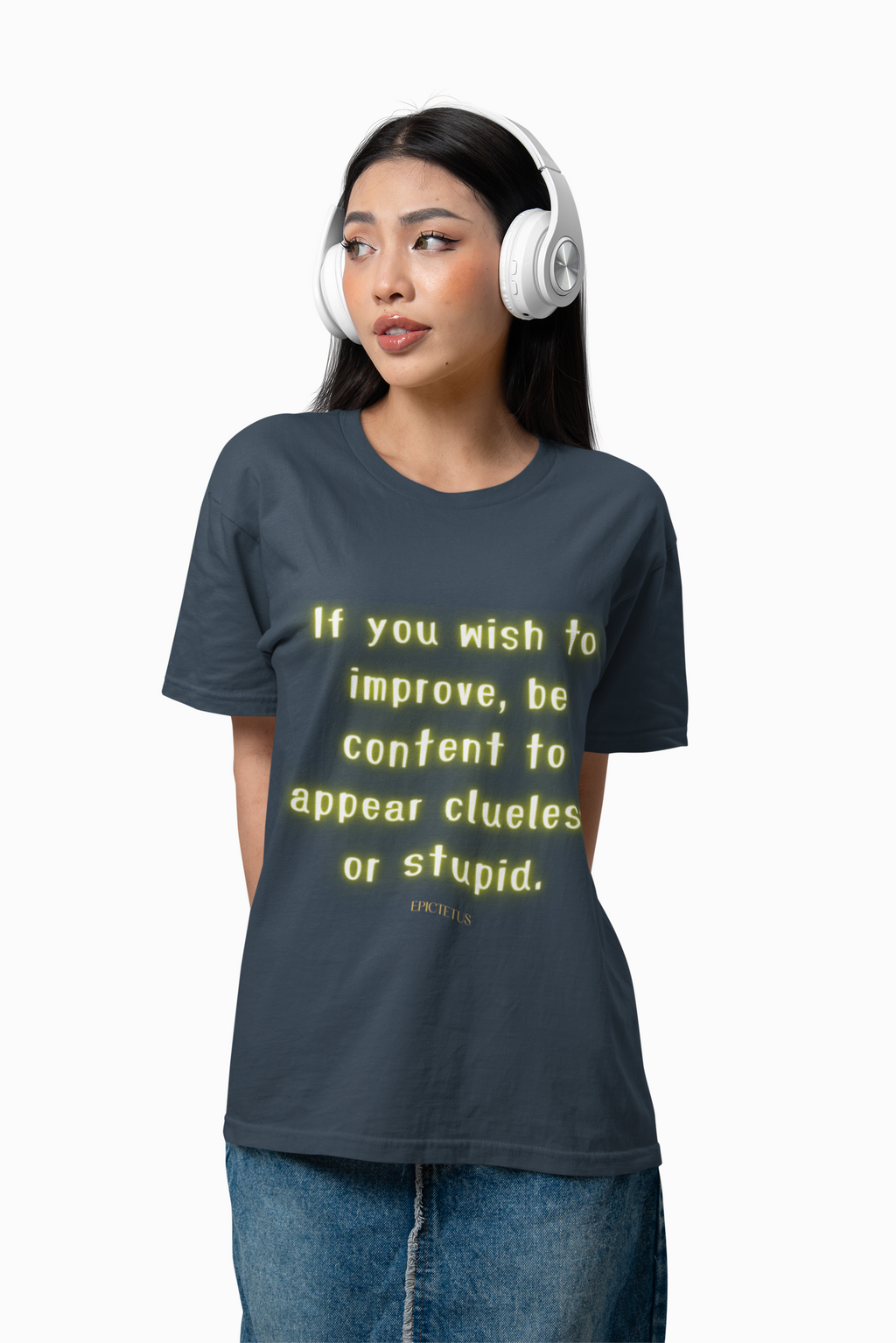 If you wish to improve, be content to appear clueless or stupid. || - Motivational Shirt for Personal Growth, Gift for Friends, Unisex Casual Wear, Everyday Comfort, [...]