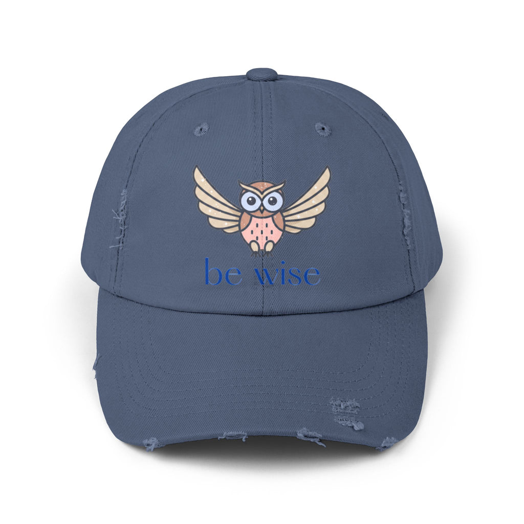 Be Wise Distressed Cap | Owl Design Hat for Thoughtful Gifts, Everyday Wear, Outdoor Adventures, Animal Lovers, Wise Quotes, Unisex Style