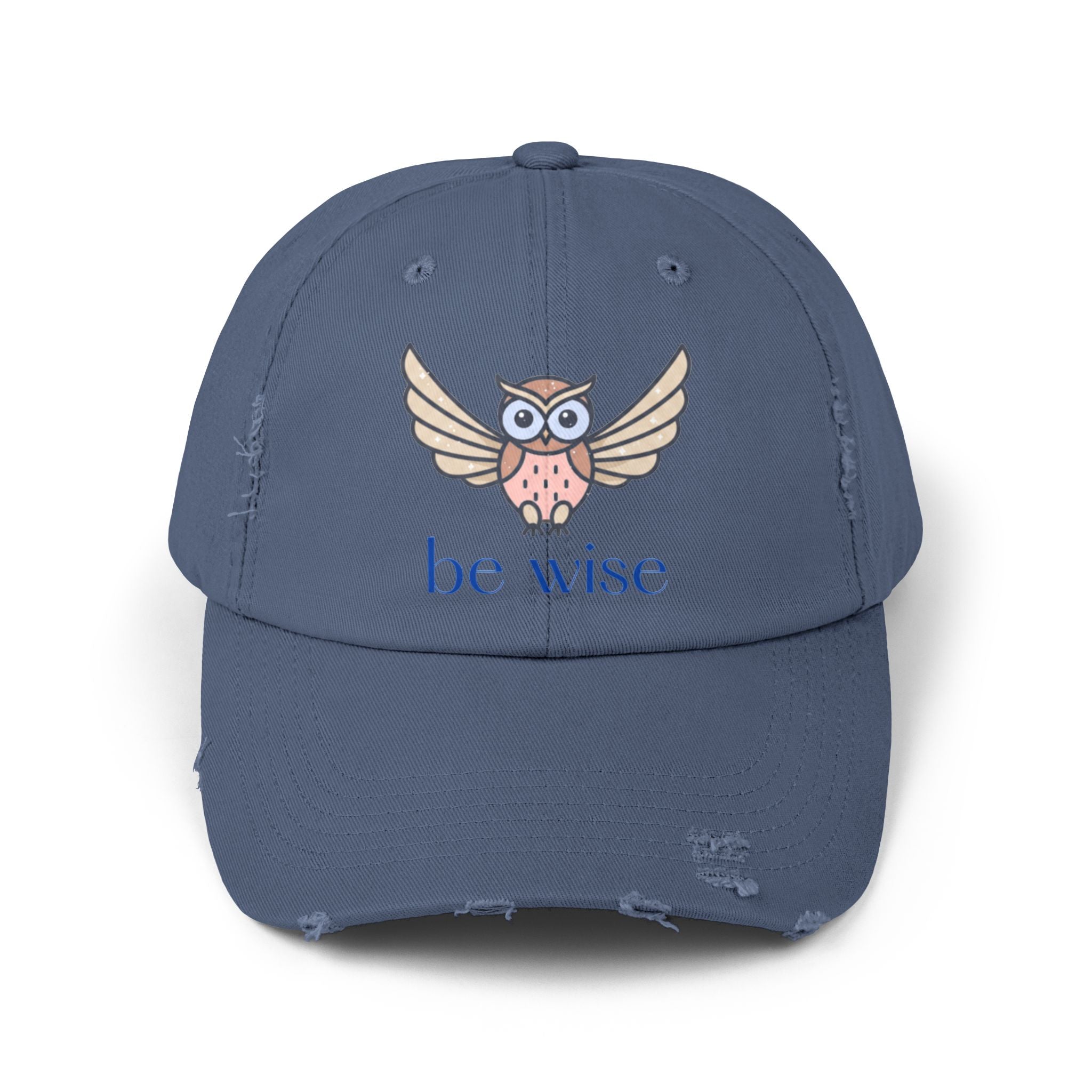 Be Wise Distressed Cap | Owl Design Hat for Thoughtful Gifts, Everyday Wear, Outdoor Adventures, Animal Lovers, Wise Quotes, Unisex Style