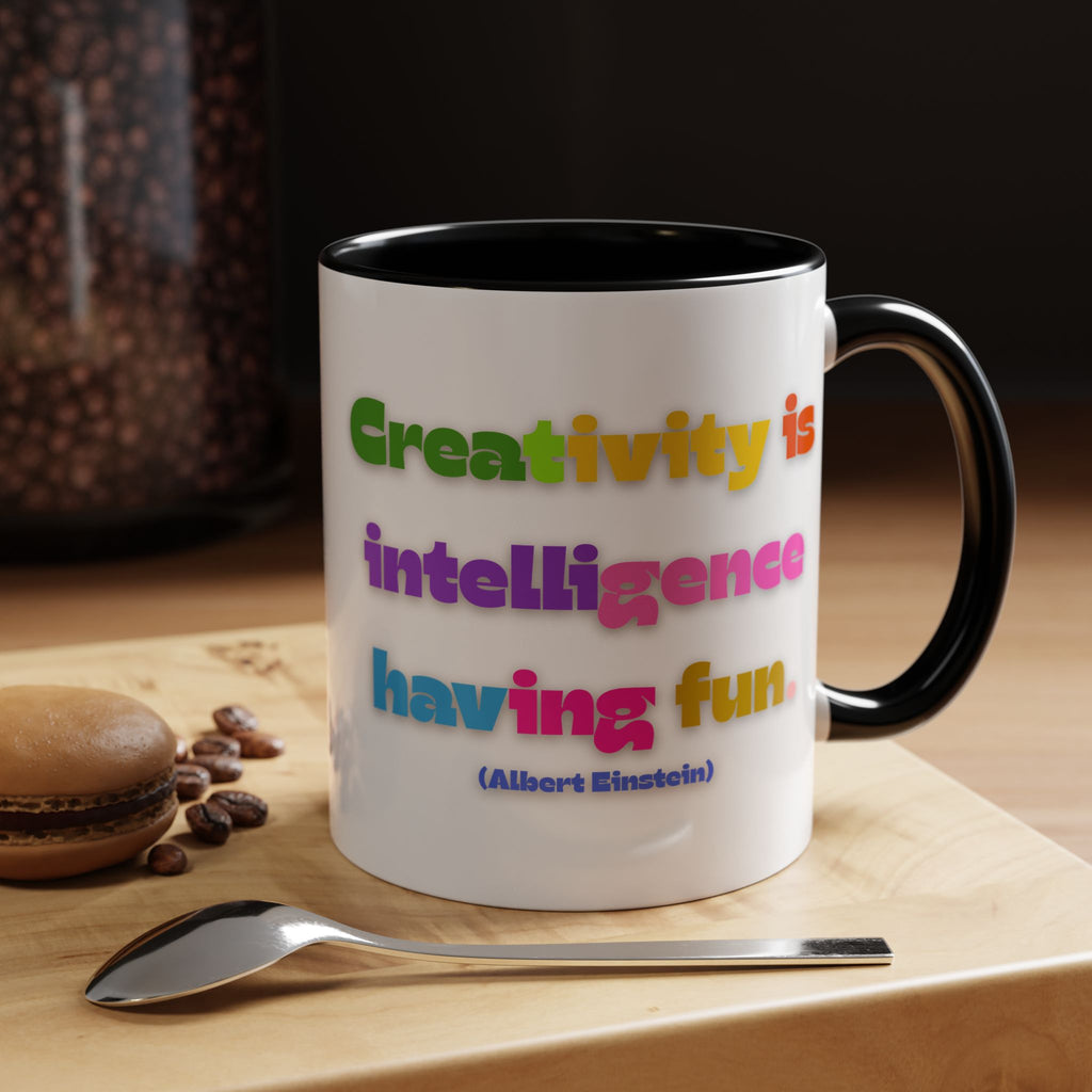 Colorful Inspirational Coffee Mug - Creativity is Intelligence Having Fun - Perfect Gift for Teachers, Artists, and Students