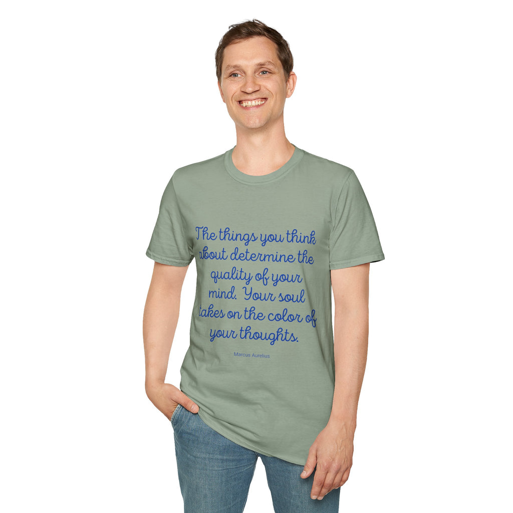 The Things you think about - Unisex T-Shirt