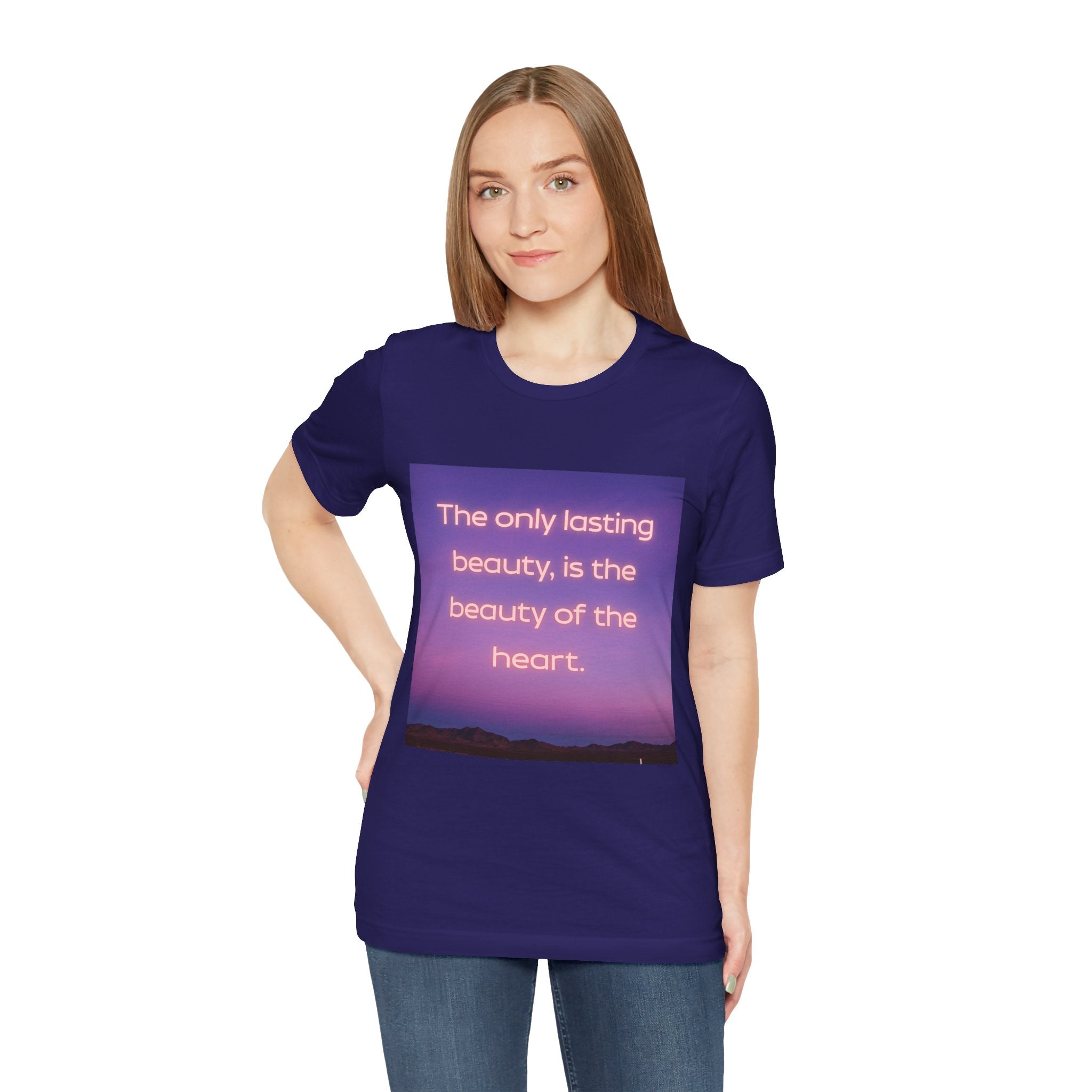 The only lasting beauty, is the beauty of the heart. ||  - "The only lasting beauty, is the beauty of the heart" - Unisex Jersey Short Sleeve Shirt, Motivational Gift, [...]