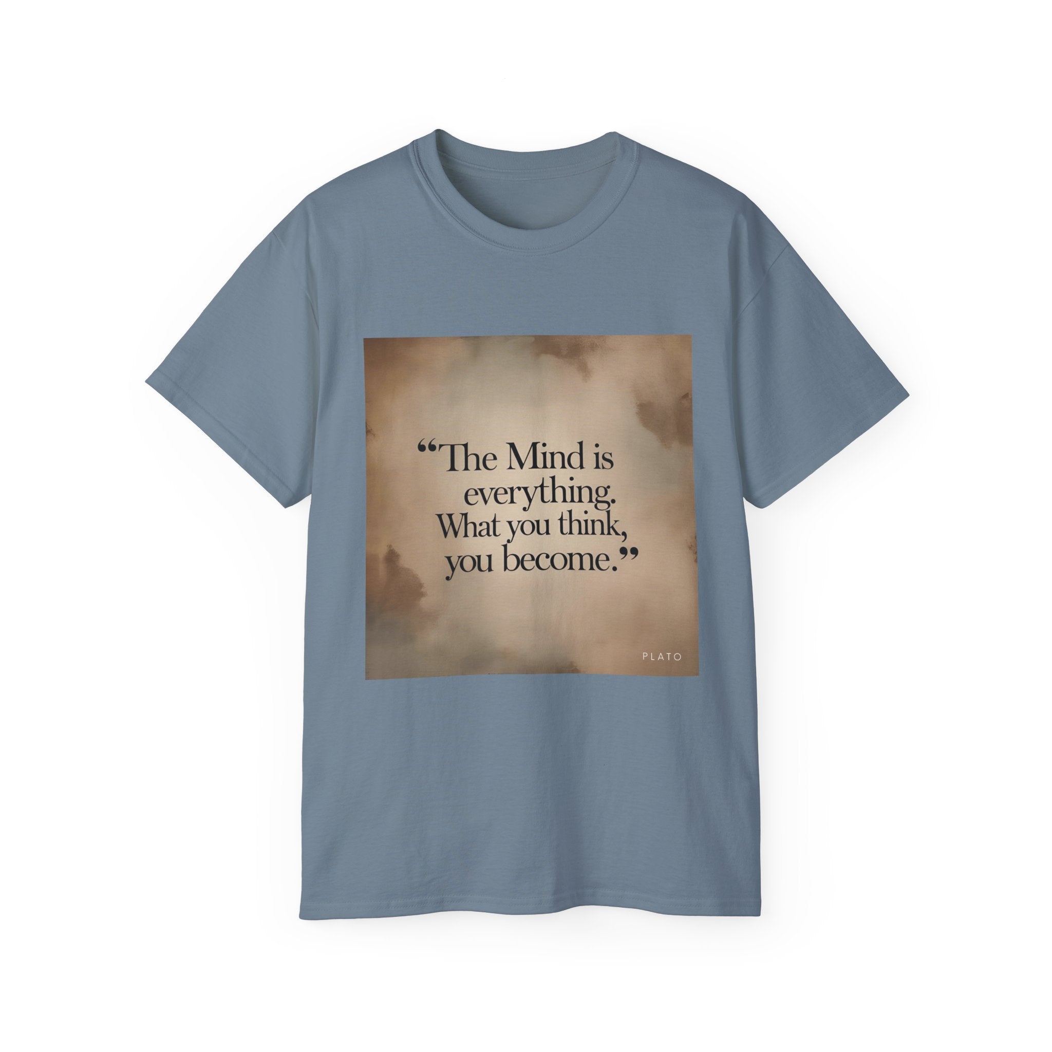 The mind is everything. What you think, you become. || Mindfulness Tee, Motivational Apparel, Self-Improvement Gift, Casual Wear for Men and Women
