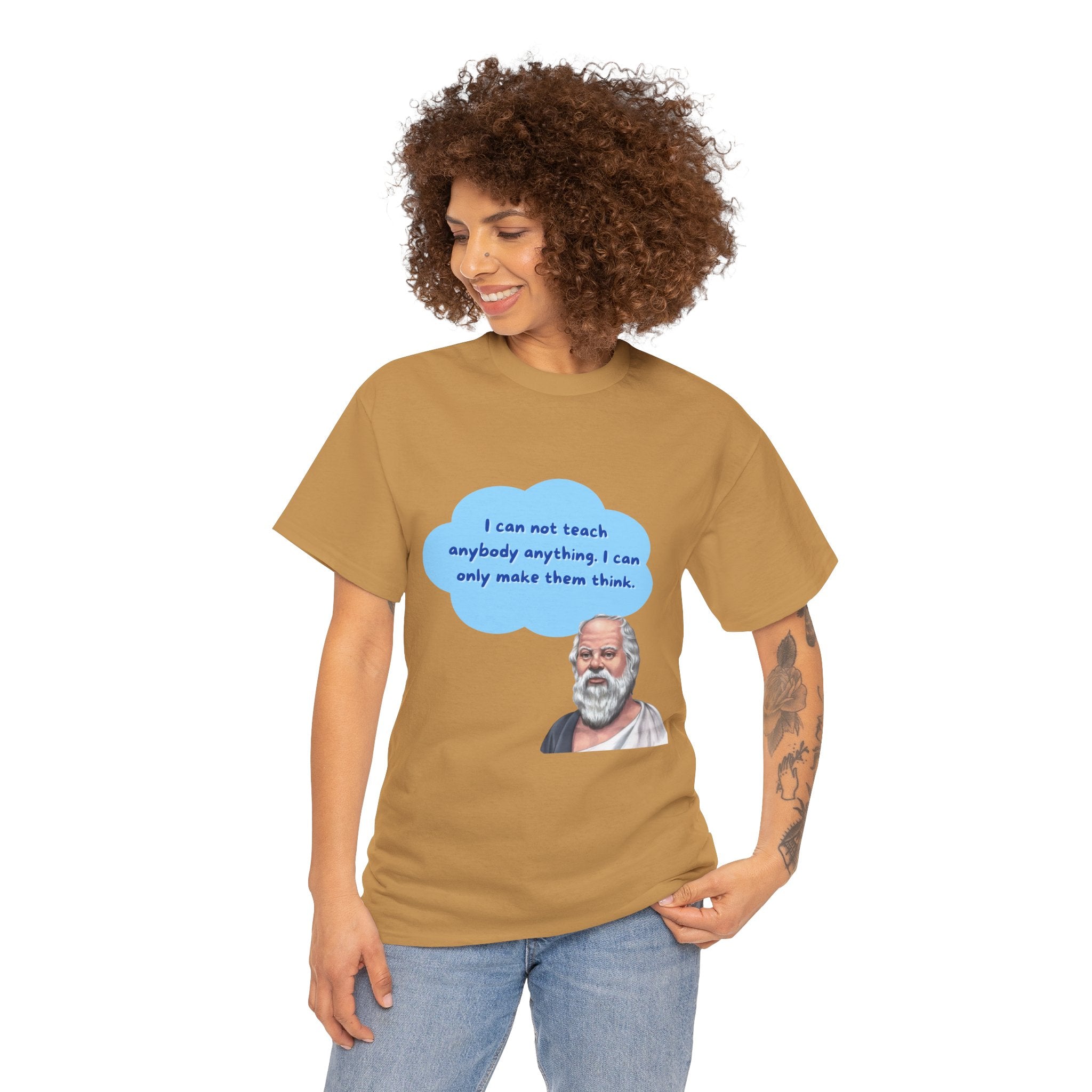 I can not teach anybody anything. I can only make them think.(Socrates) - Unisex Cotton T-Shirt, Inspirational Gift, Thought Provoking Apparel, Casual Wear, Philosopher Shirt