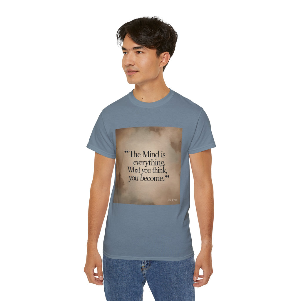 The mind is everything. What you think, you become. || Mindfulness Tee, Motivational Apparel, Self-Improvement Gift, Casual Wear for Men and Women