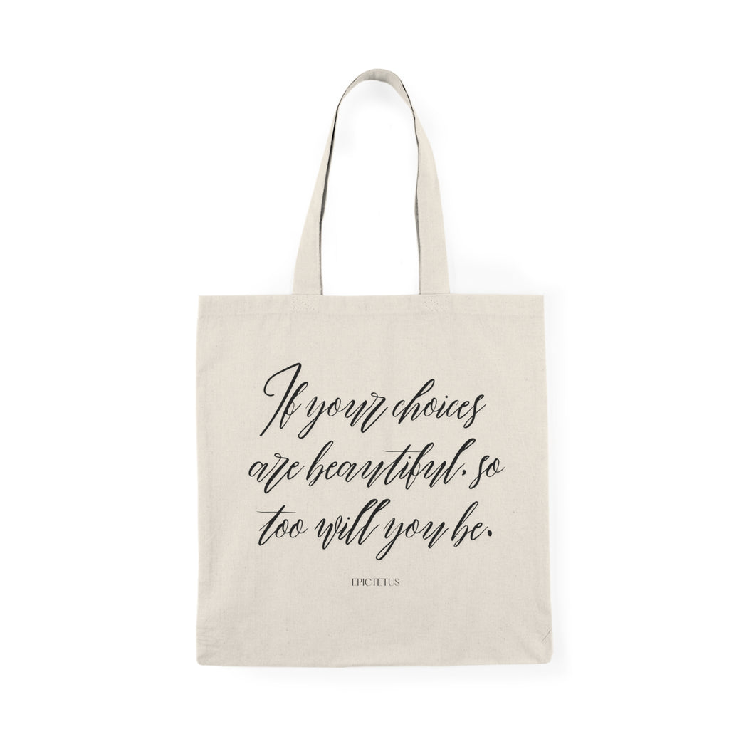 If your choices are beautiful, so too will you be. || Inspirational Natural Tote Bag - For Everyday Use, Gifts for Graduations, Birthdays, and Eco-Conscious Shoppers, Motivational Quotes, [...]