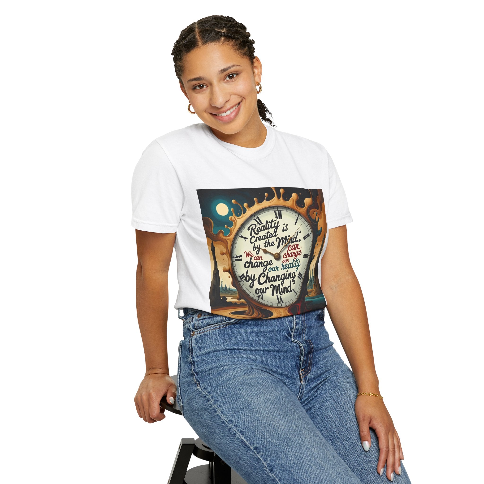 Reality is created by the mind. We can change our reality by changing our mind. ||  | Unisex Garment-Dyed Tee, Inspirational Apparel, Casual Gift, Motivational Shirt, Fun Everyday Wear