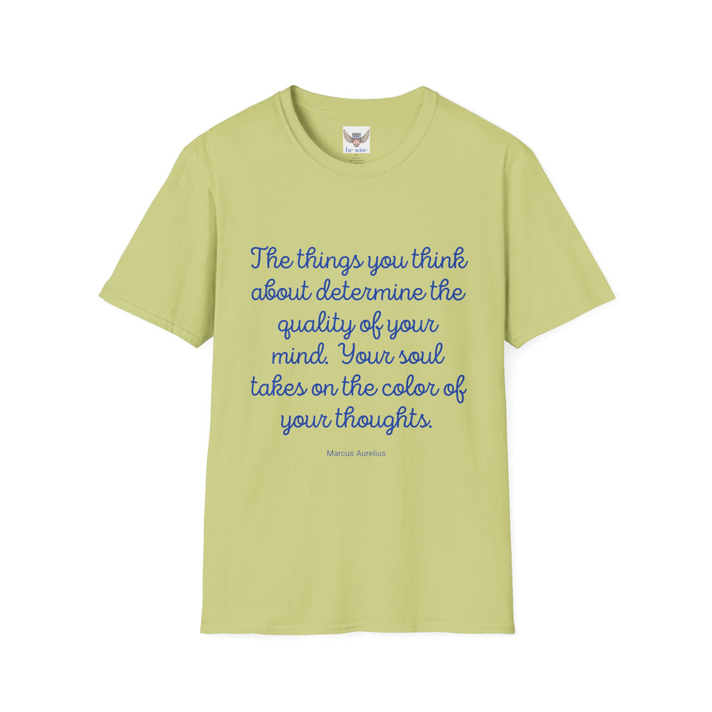 The Things you think about - Unisex T-Shirt
