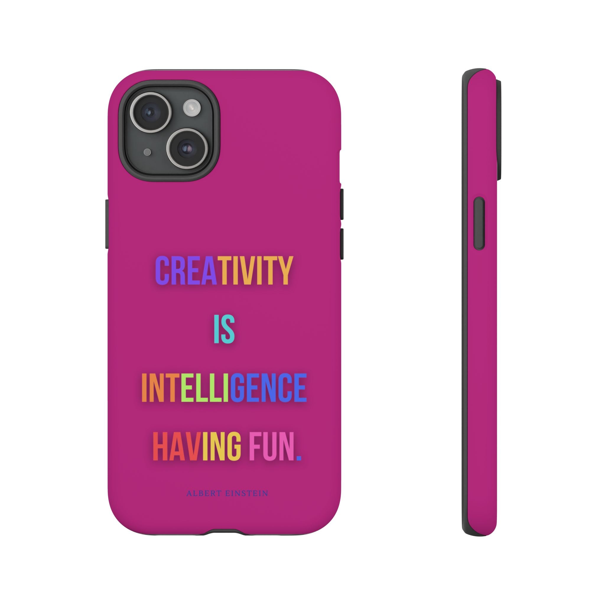 Colorful Phone Case with Inspiring Quote, Gift for Creative Souls, Tough and Fun Design, Perfect for Students and Artists