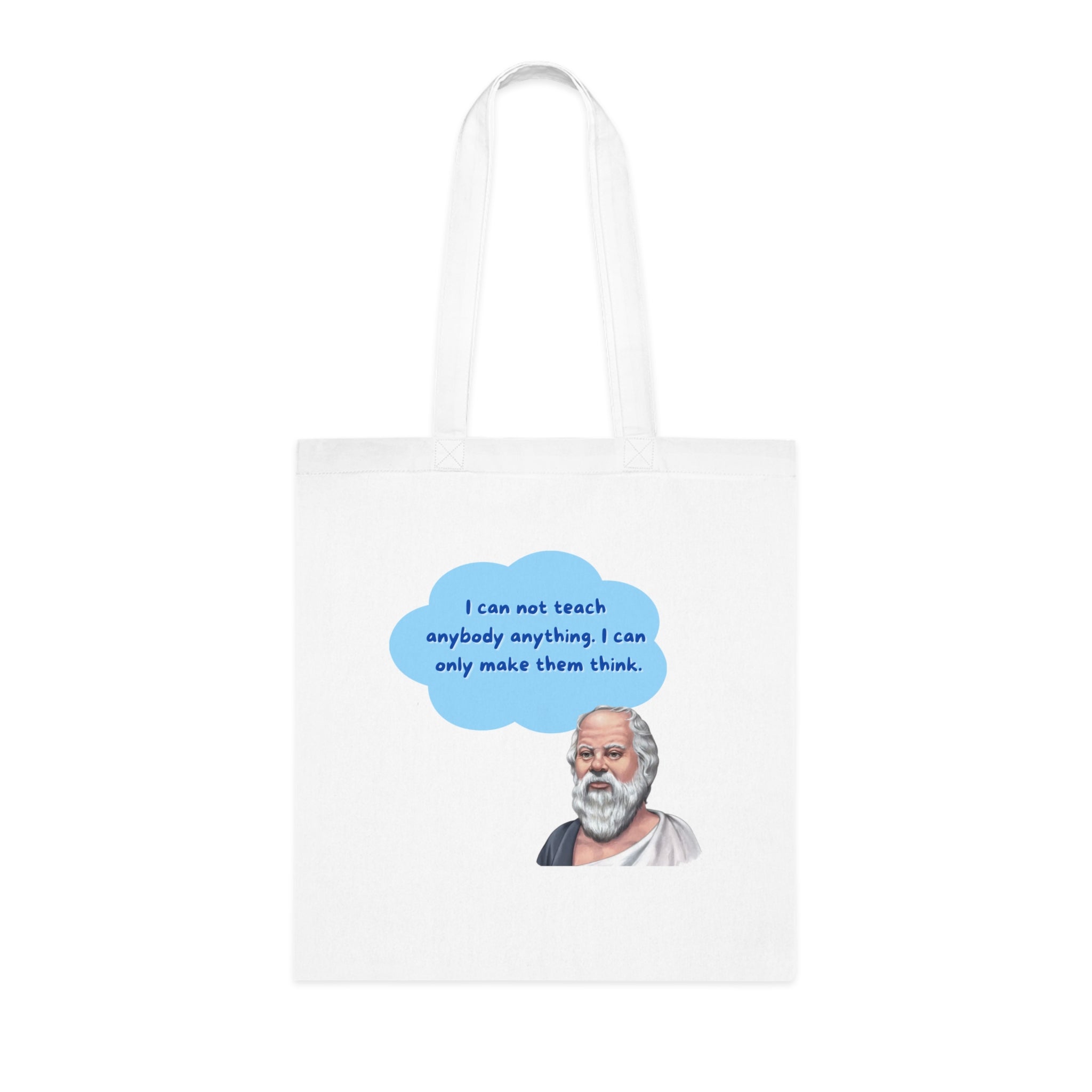 I can not teach anybody anything. I can only make them think.(Socrates) || Socratic Wisdom Cotton Tote Bag, Philosophy Gift, Eco-Friendly Bag, Teacher Appreciation, Everyday Use, Unique Quote Tote