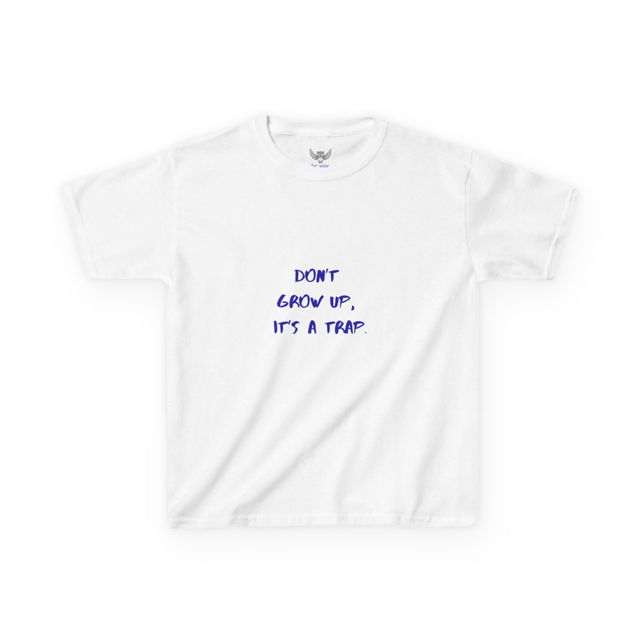 Don't Grow Up Kids Tee, Fun Children T-Shirt, Playful Cotton Shirt, Birthday Gift for Kids, Youth Casual Wear