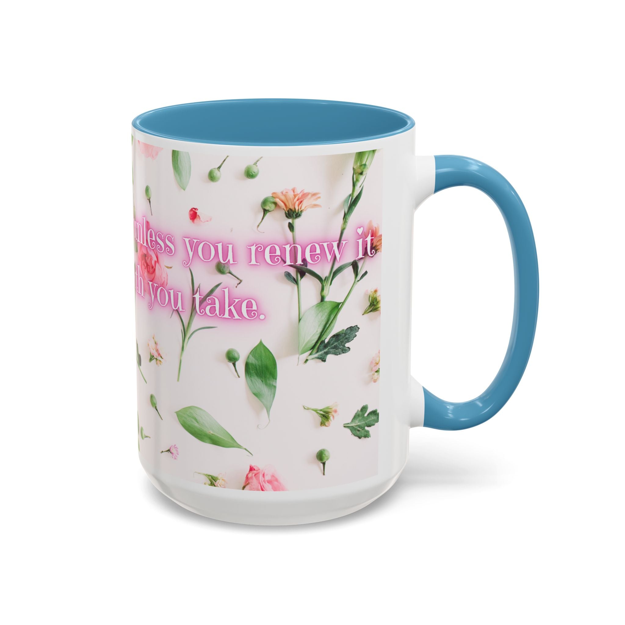 Love is not forever - Mug