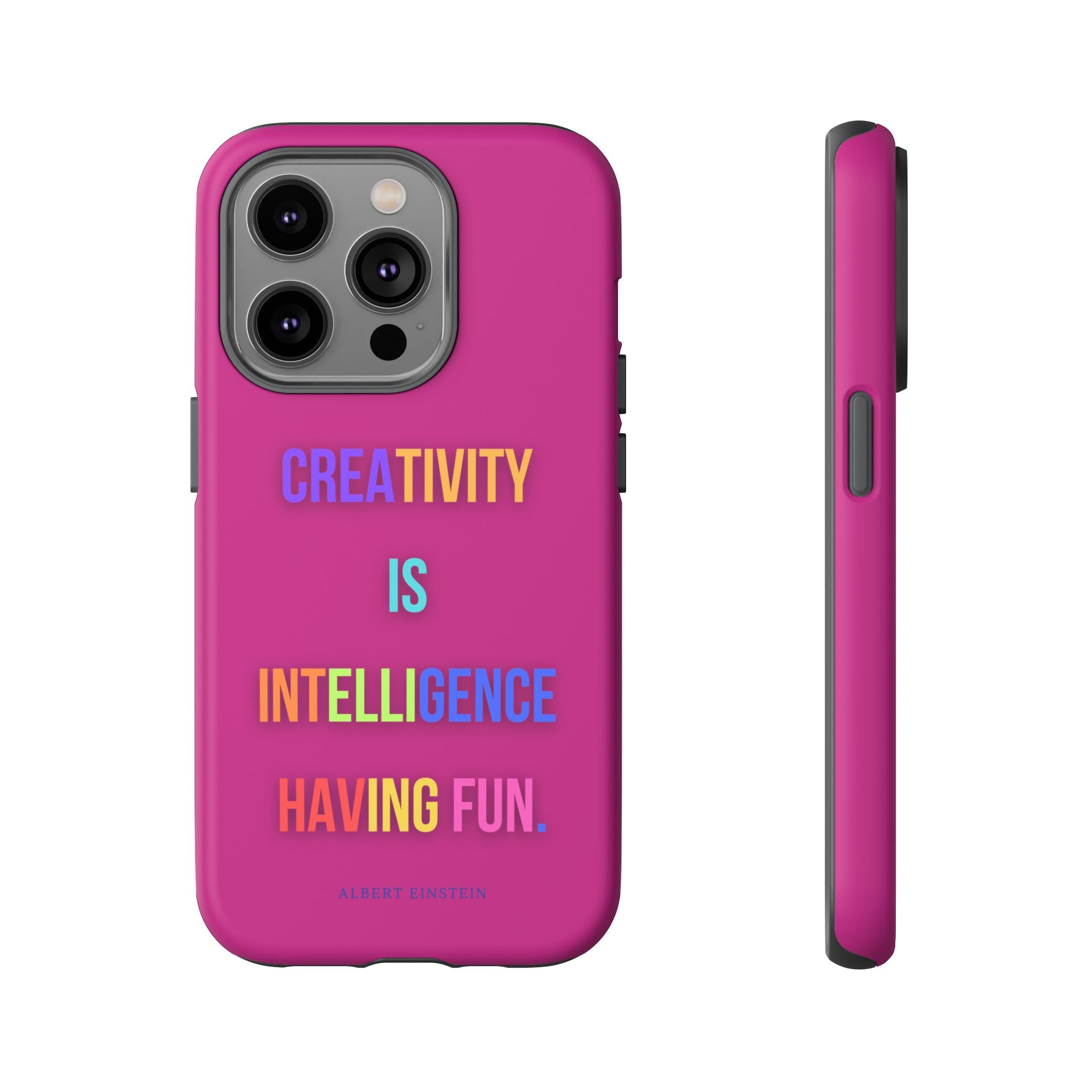 Colorful Phone Case with Inspiring Quote, Gift for Creative Souls, Tough and Fun Design, Perfect for Students and Artists