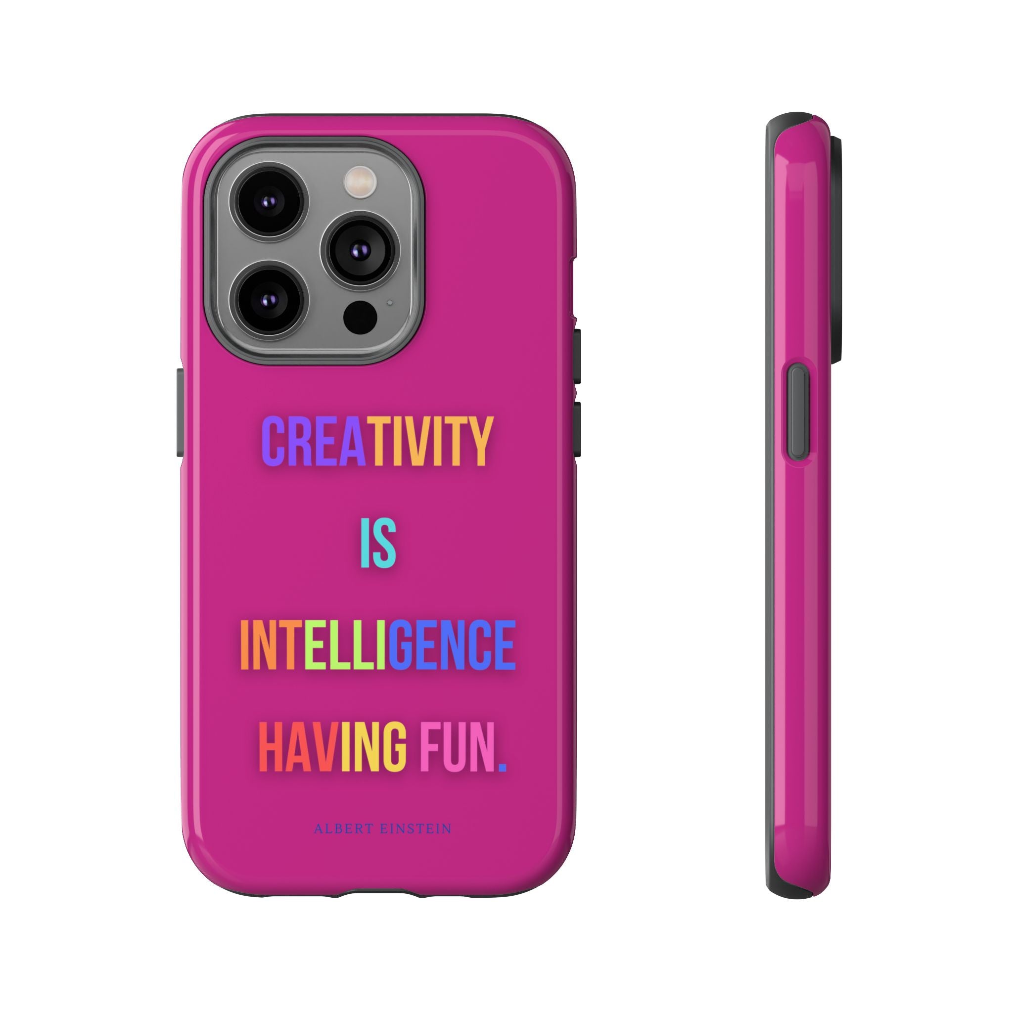 Colorful Phone Case with Inspiring Quote, Gift for Creative Souls, Tough and Fun Design, Perfect for Students and Artists