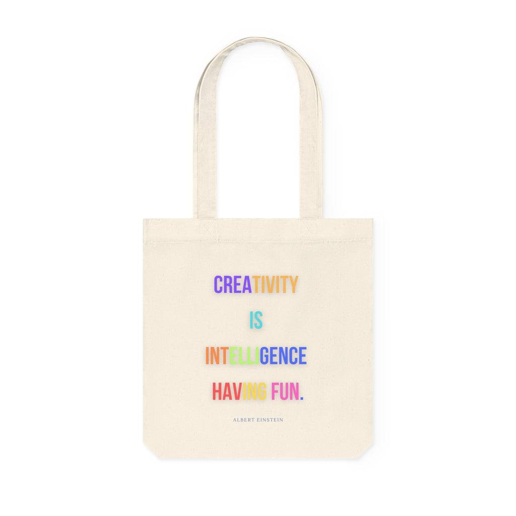 Creativity is intelligence having fun. || Colorful Inspirational Woven Tote Bag - Motivational Quote, Reusable Grocery Bag, Gift for Art Lovers, Everyday Carry, Eco-Friendly Tote
